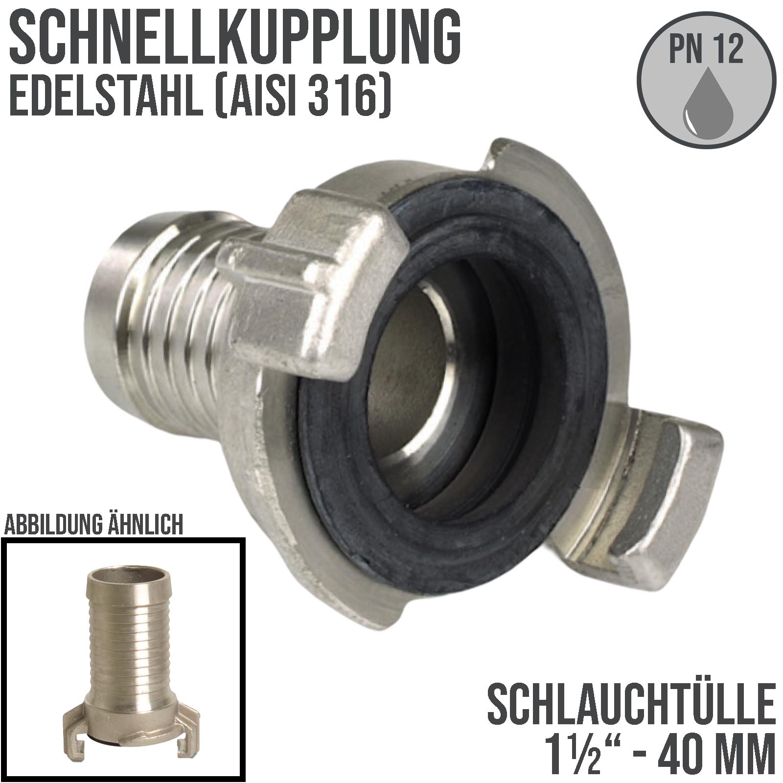 1 1/2"  40 mm Edelstahl AISI 316 Schlauch Schnell Kupplung Tülle (GEKA kompatibel) - PN 12 bar