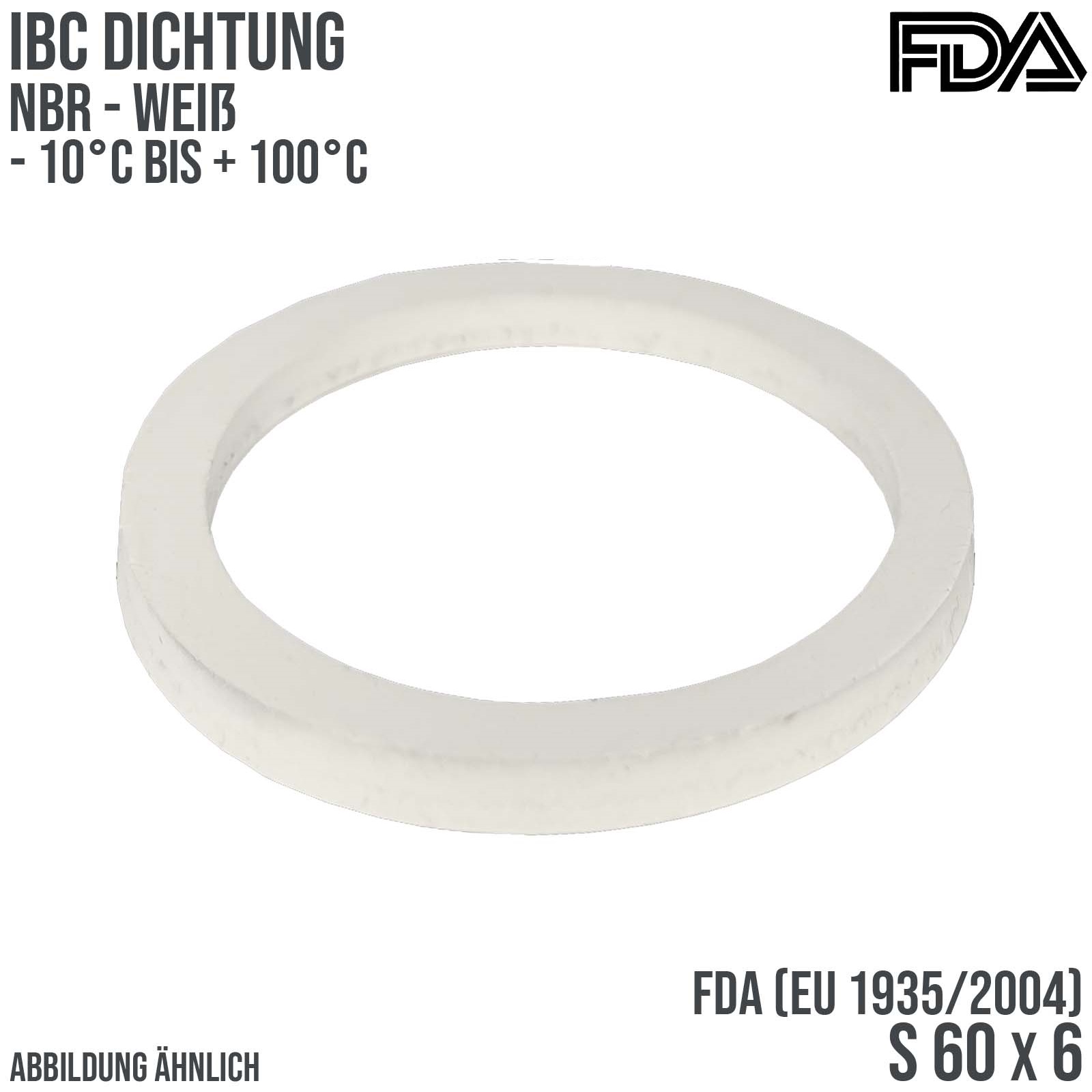 S60 x 6 IBC Dichtung Ersatz (NBR) FDA weiß