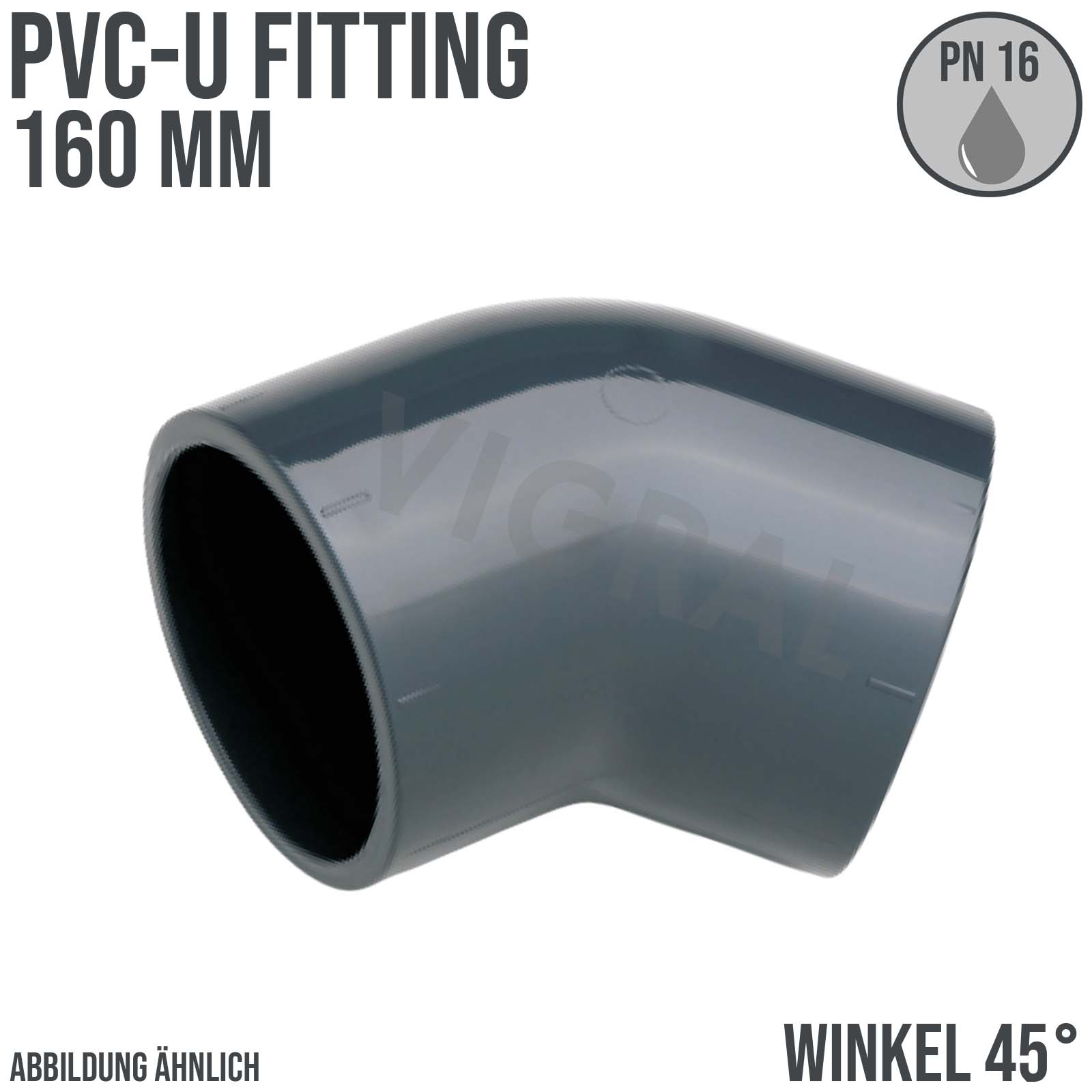 160 mm PVC Klebe Fitting Winkel 45° Muffe Verbinder - PN 16 bar