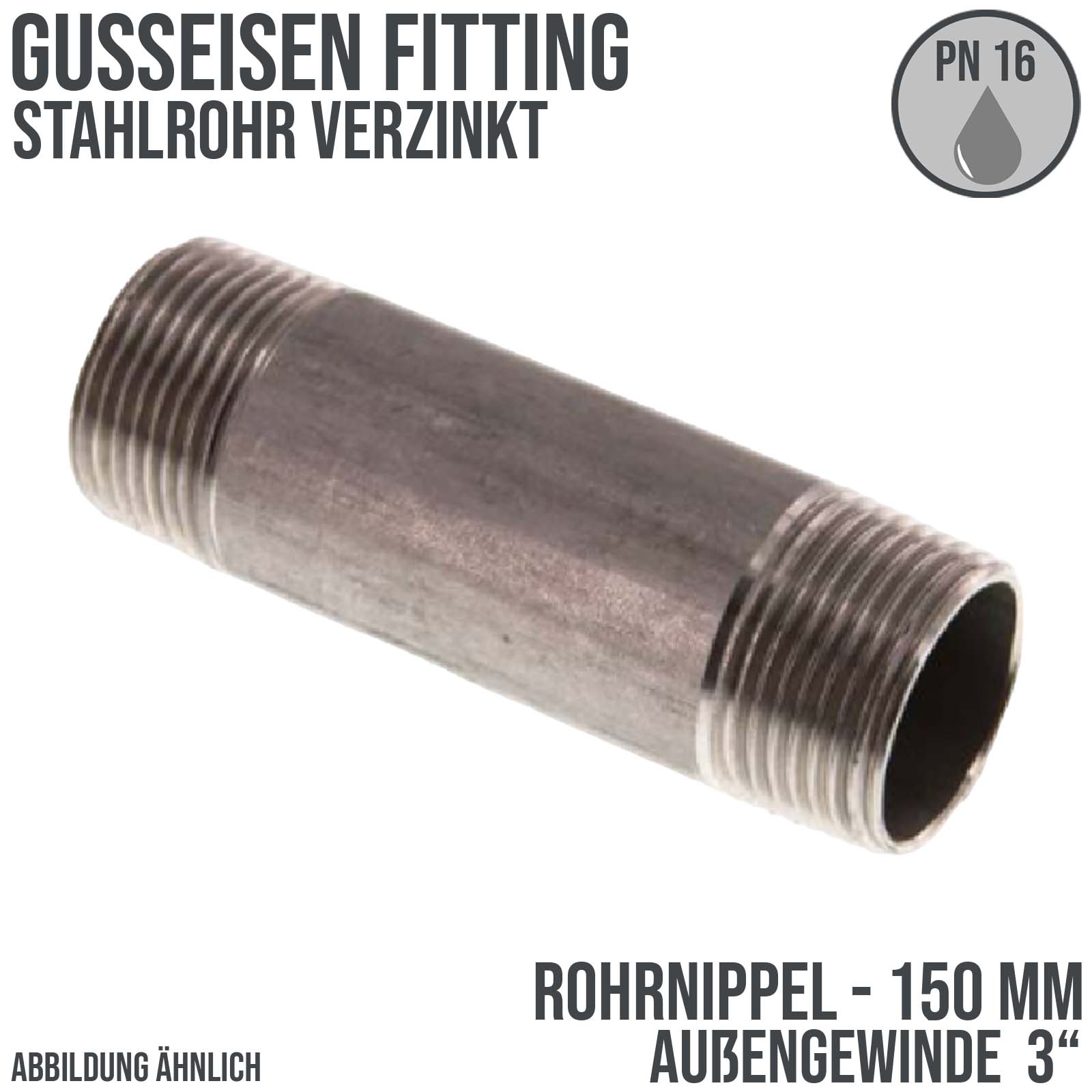 3" Rohrnippel Stahl verzinkt 150 mm Außen x Außengewinde AG Fittings - PN 16 bar