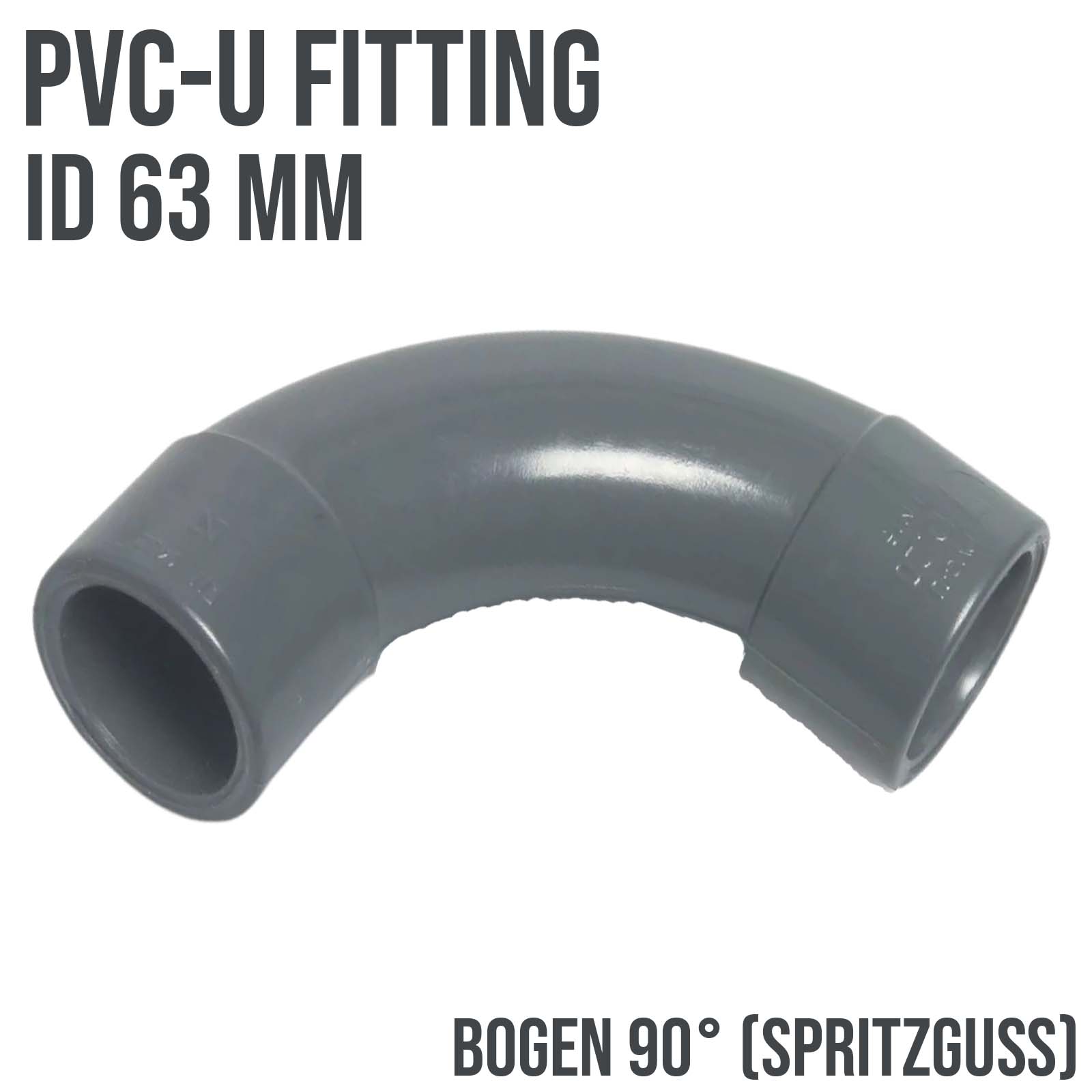 63 mm PVC Klebe Fitting Bogen Winkel 90° (Spritzguss) Muffe Verbinder - PN 16 bar