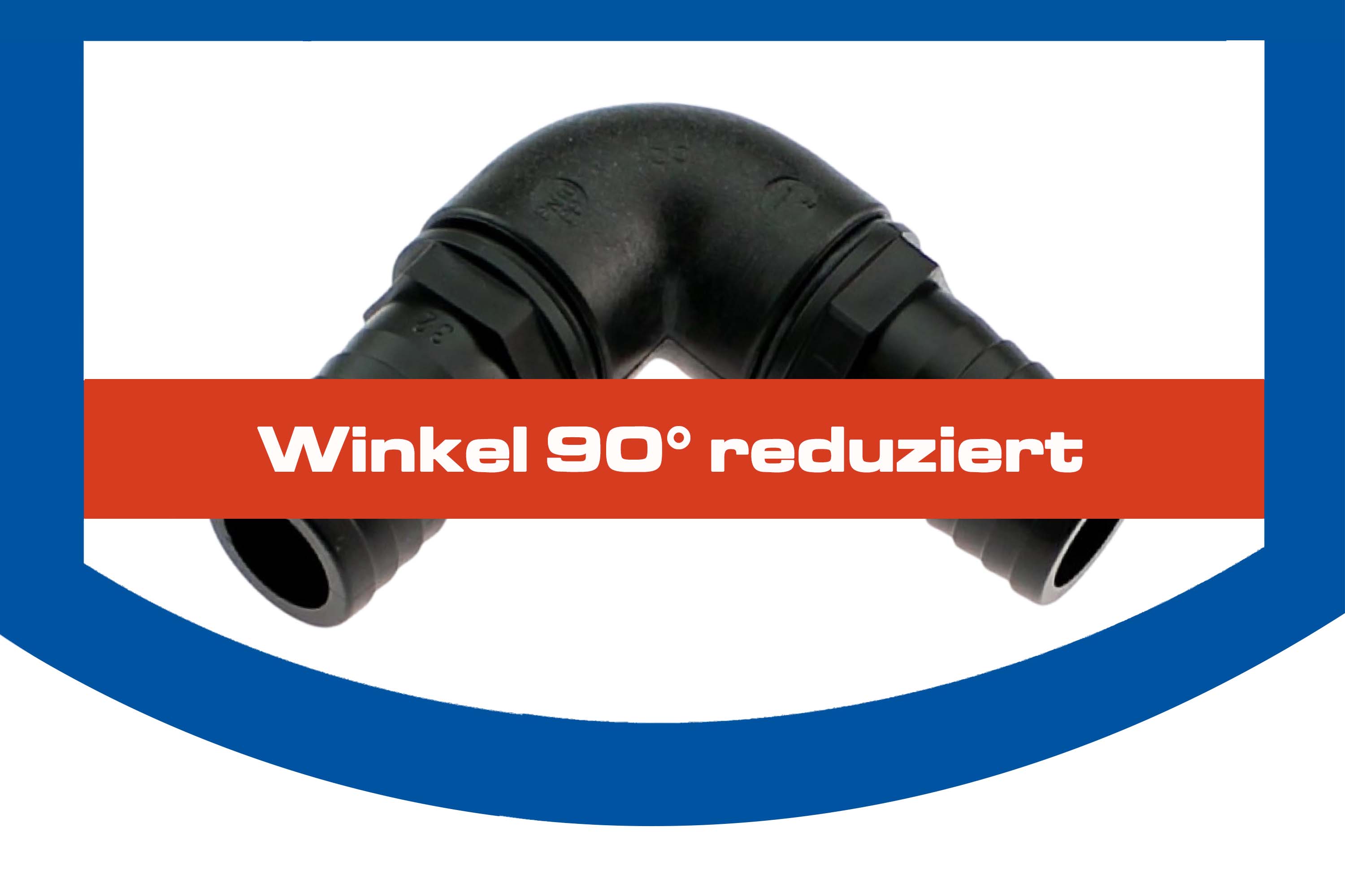 Winkel 90° reduziert Winkel 90° reduziert