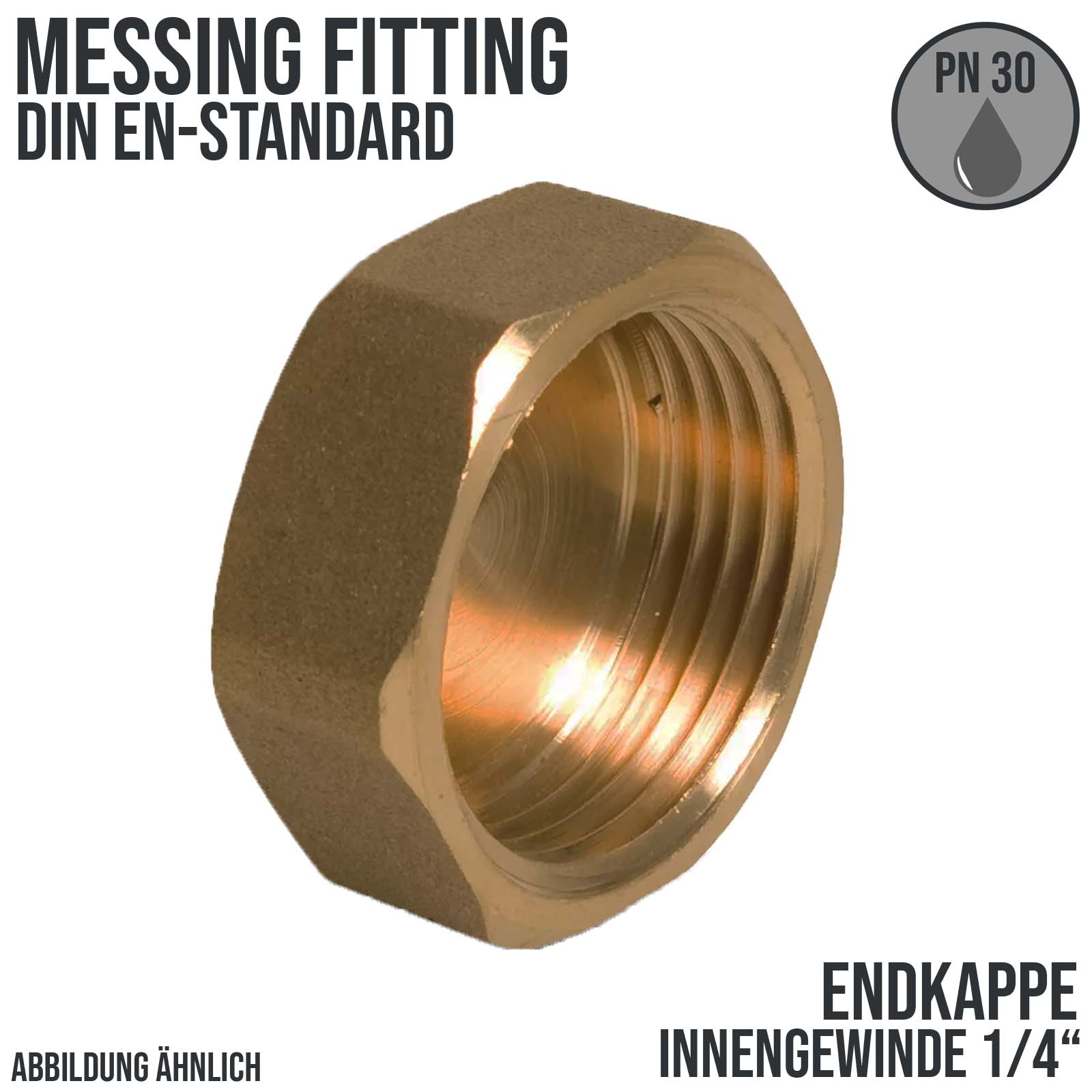 1/4" Endkappe Innengewinde IG Messing Fittings PN 30 bar