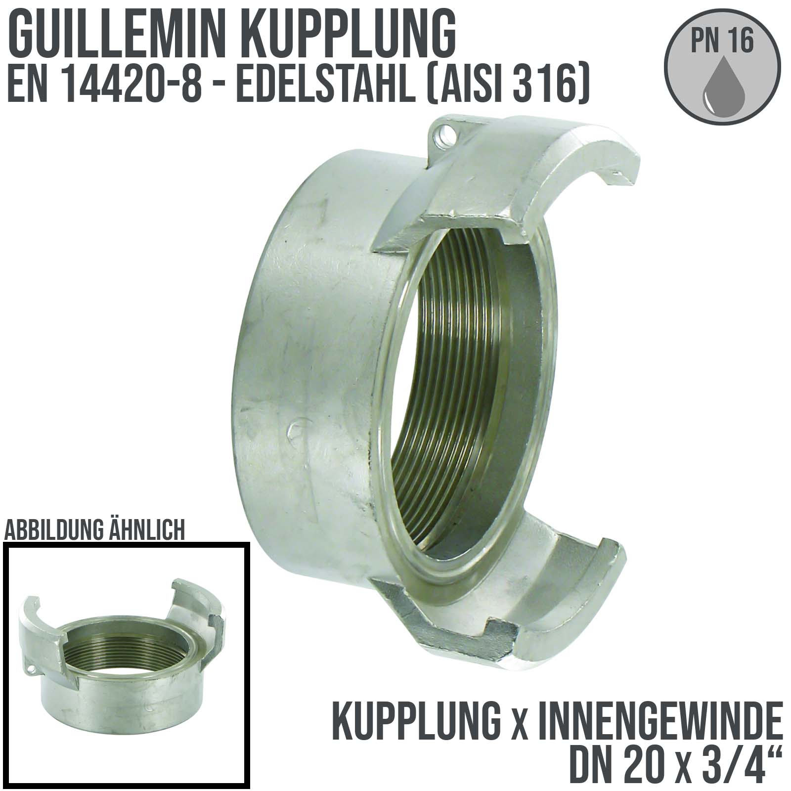 DN 20 Guillemin Kupplung BSPP Innengewinde IG 3/4" Edelstahl AISI 316 - PN 16 bar