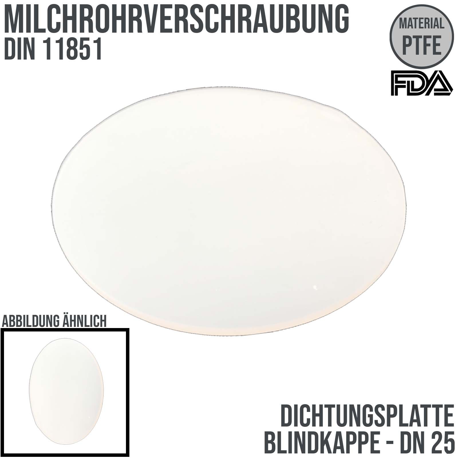 DN 25 Milchrohr DIN 11851 Dichtung Bild Platte Kappe Mutter PTFE FDA weiss