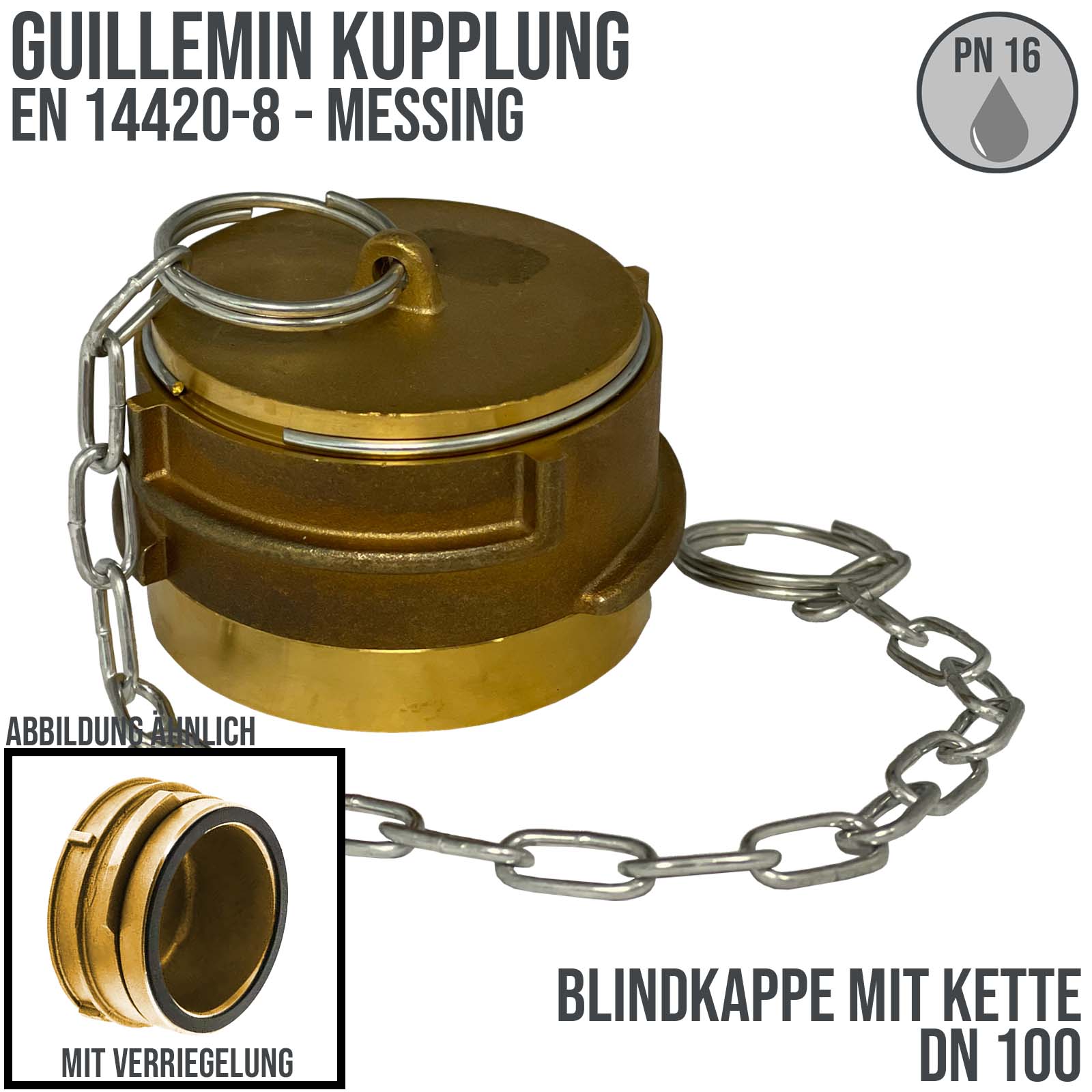 DN 100 Guillemin Kupplung Blind Kappe Verschluss Verriegelung mit Kette Messing - PN 16 bar