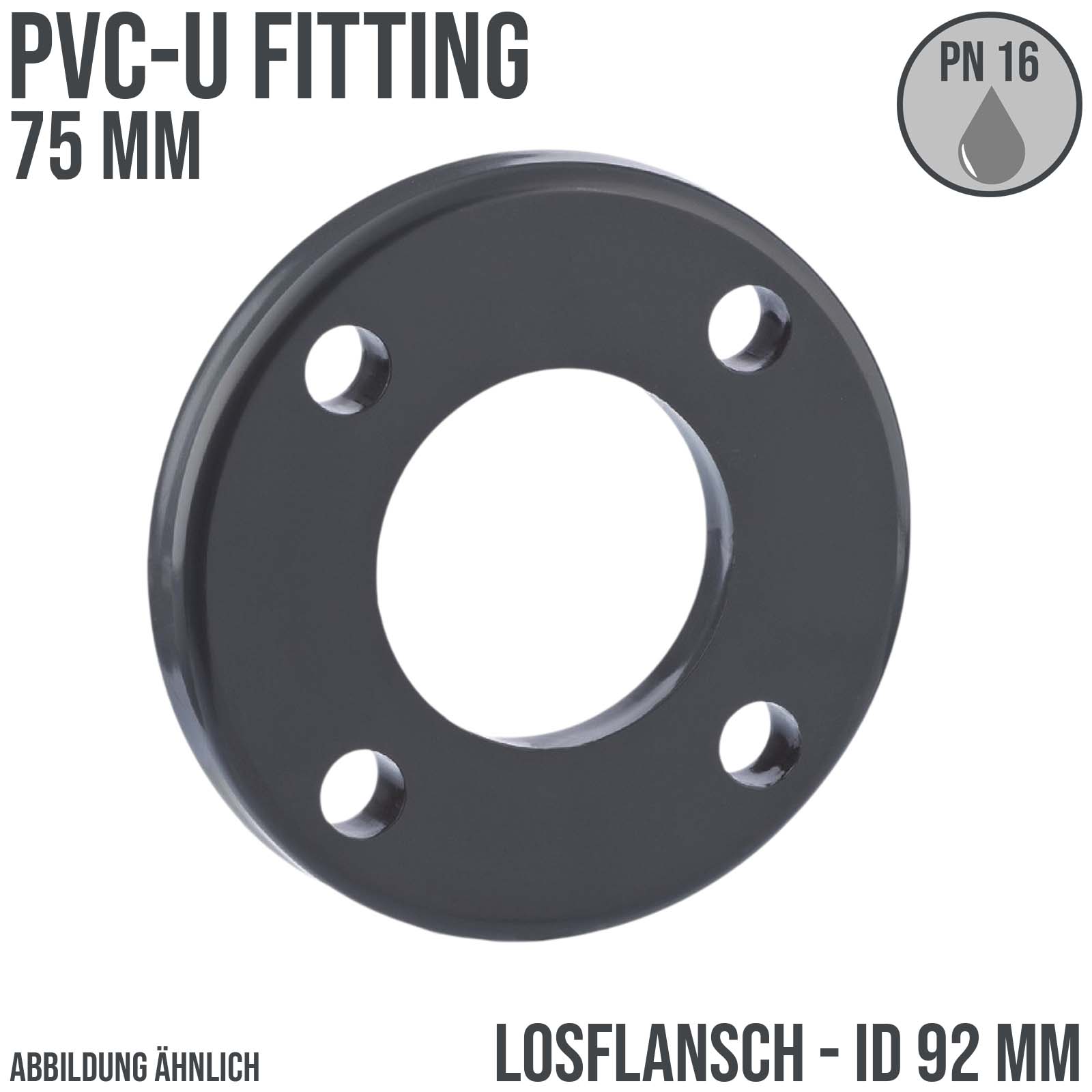 75 mm PVC Klebe Fitting Los Flansch Muffe Verbinder DN 65 - ID 92 mm - PN 16 bar