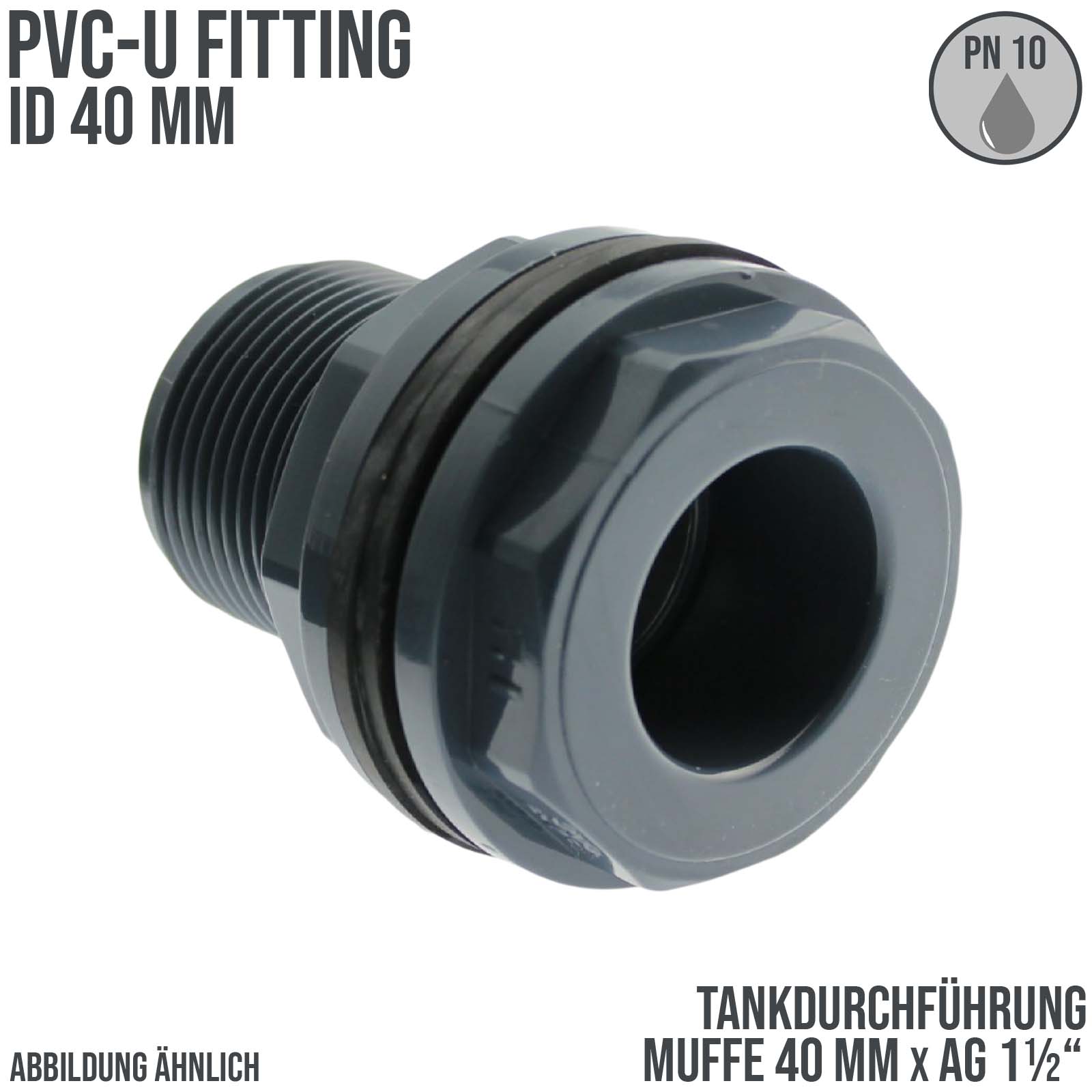 40 mm x 1 1/2" Zoll PVC-U Tankdurchführung Klebemuffe auf Klebemuffe x Außengewinde AG - PN 10 bar