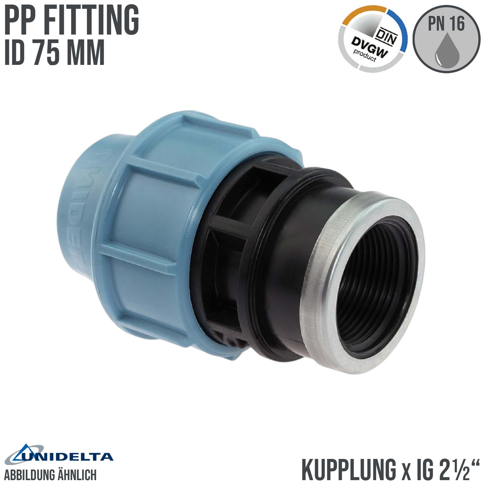 75 mm x 2 1/2" PE PP Fitting Klemm Verbinder Verschraubung Muffe Rohr Kupplung x IG DVGW - Unidelta
