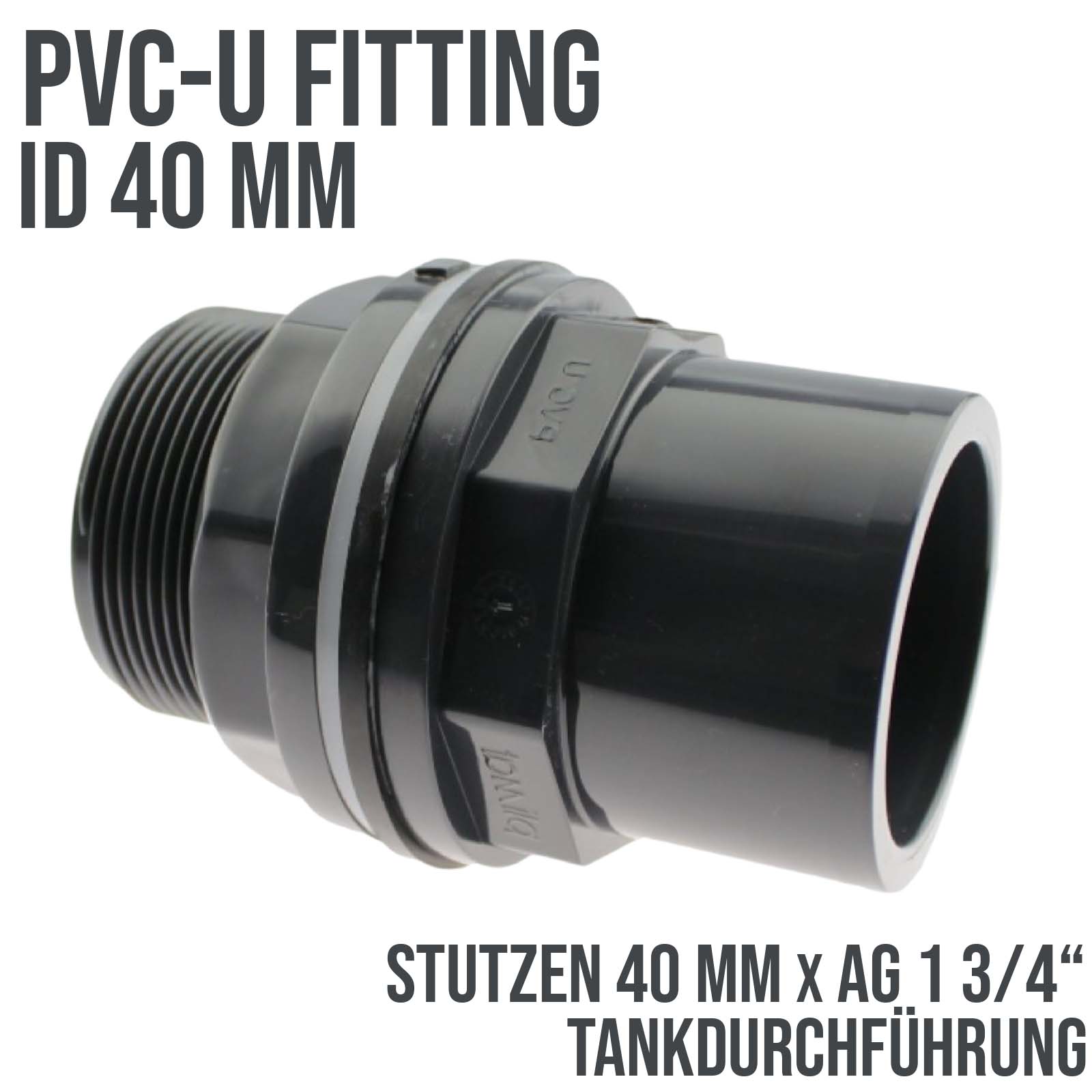 40/50 mm x 1 3/4" Zoll PVC-U Tankdurchführung Klebestutzen auf Klebemuffe x Außengewinde AG - PN 10 bar