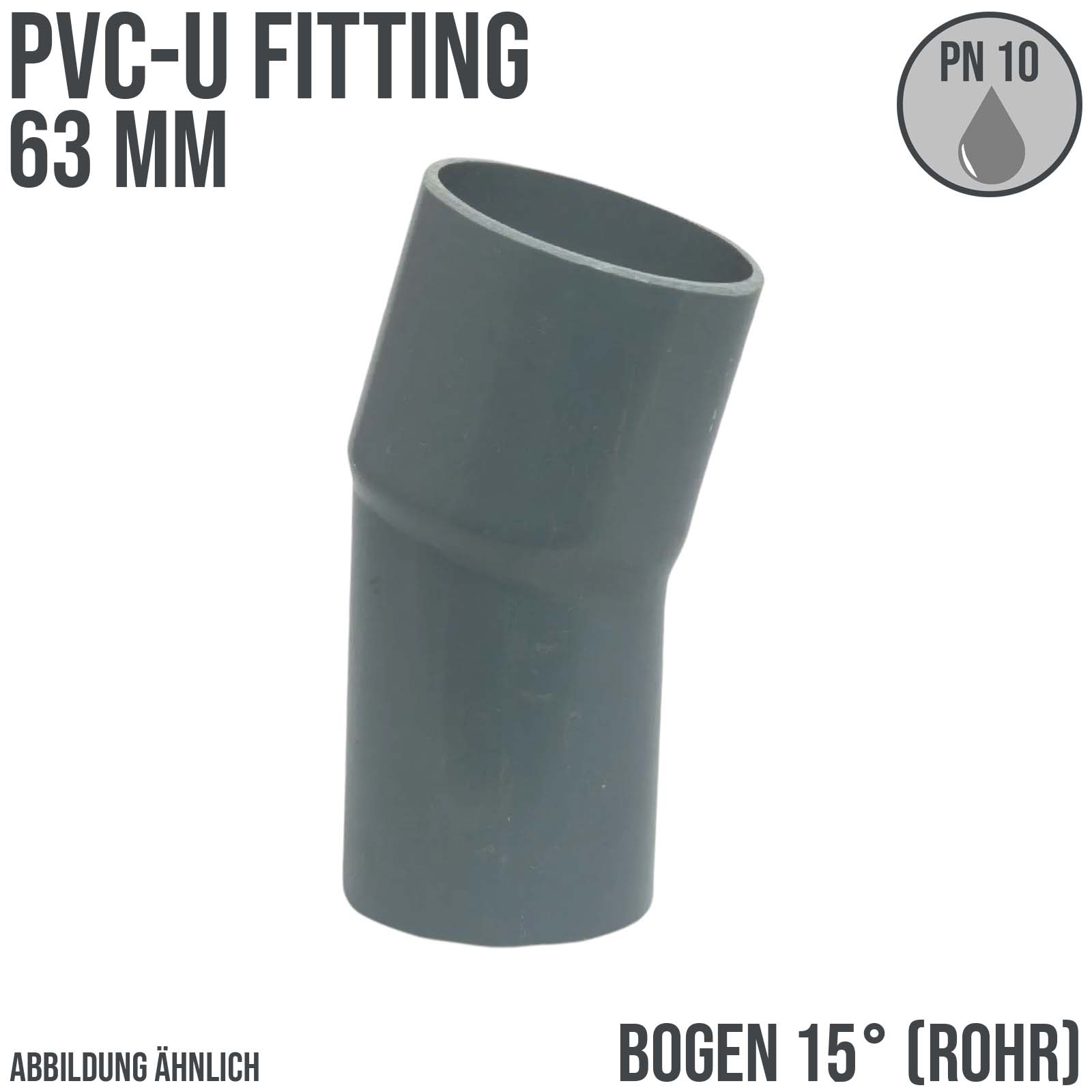 63 mm PVC Klebe Fitting Bogen Winkel 15° (Rohr) Muffe Stutzen Verbinder - PN 10 bar