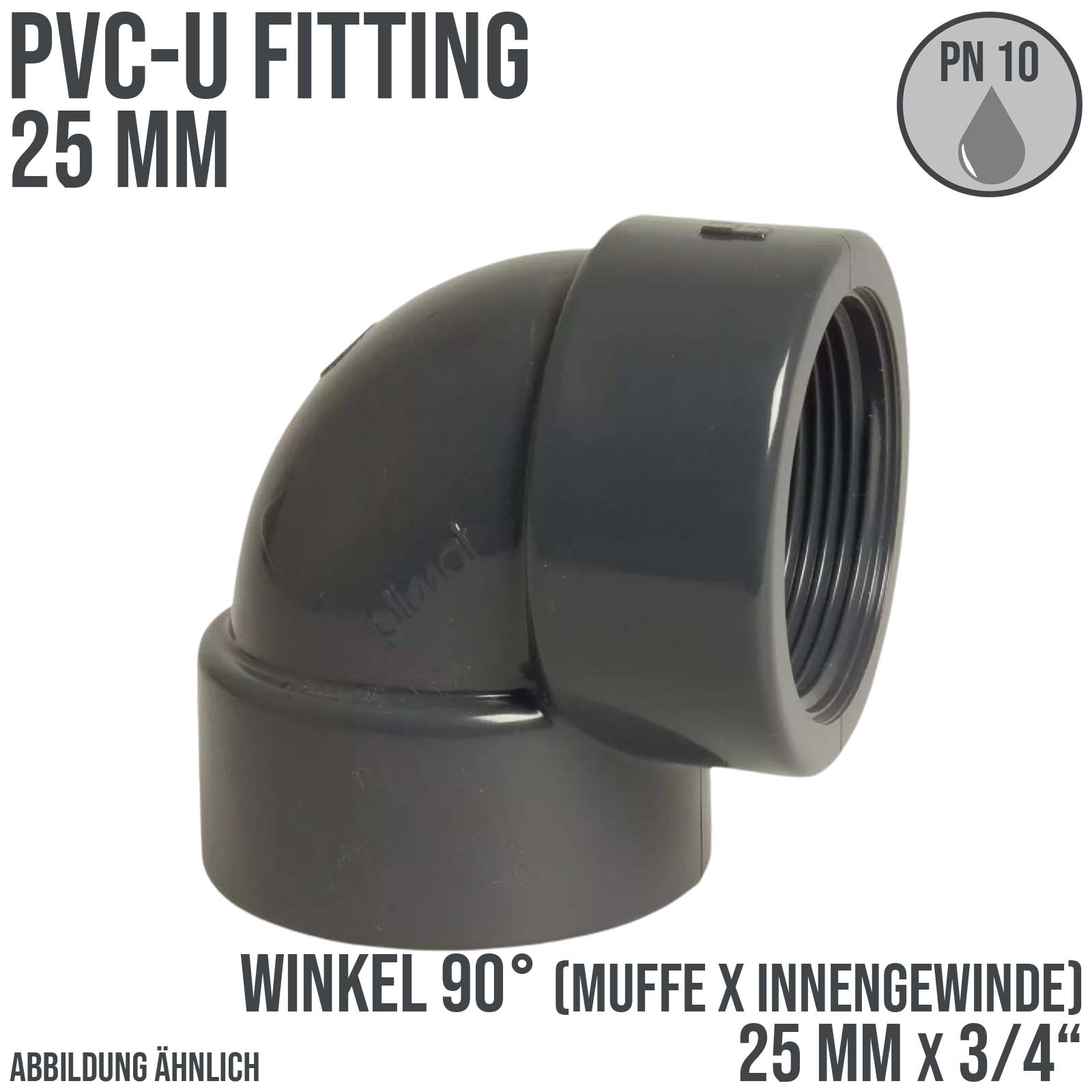 25 mm PVC Klebe Fitting Winkel 90° Innengewinde IG 25 mm x 3/4" Muffe Verbinder - PN 10 bar