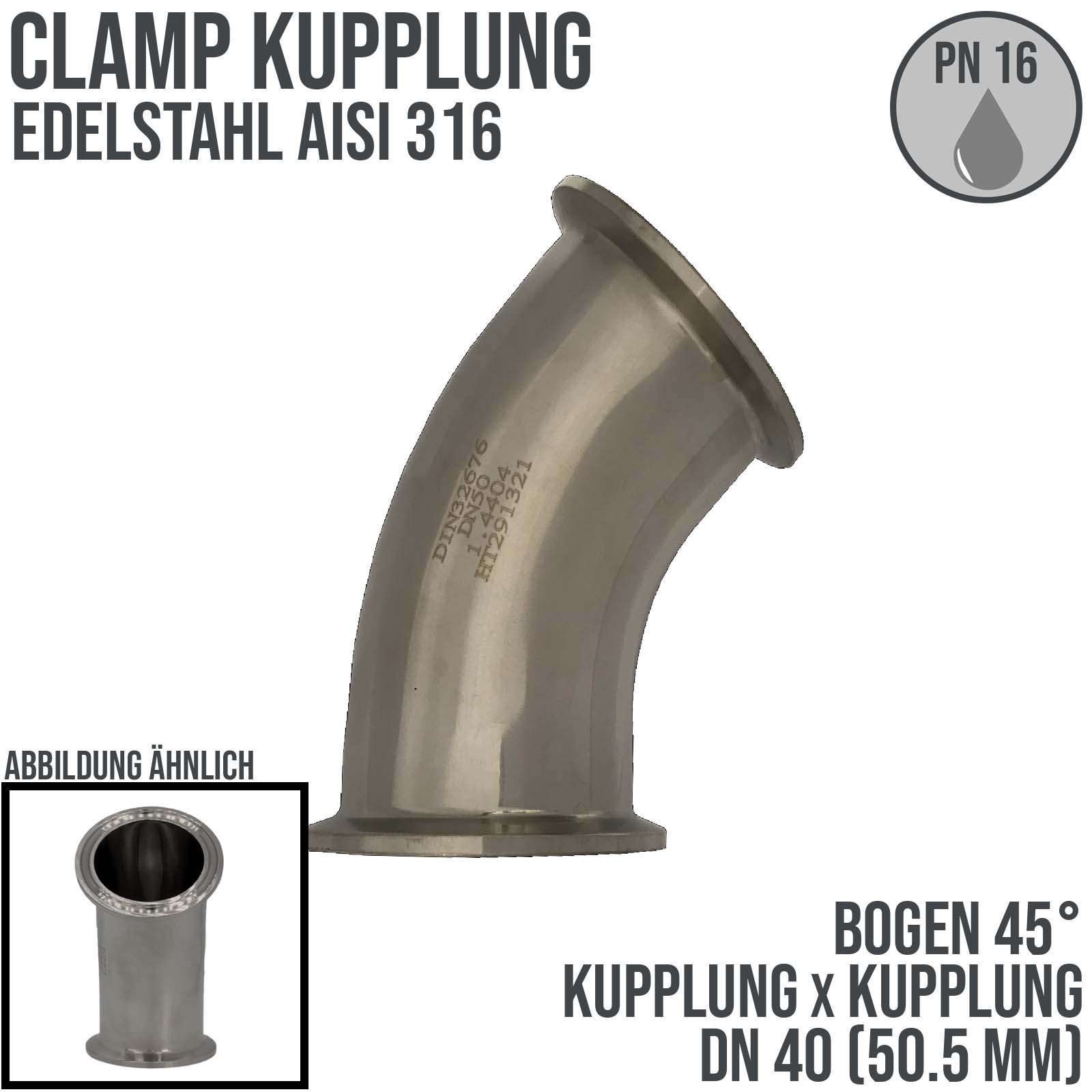 CLAMP Kupplung Bogen 45° 50,5 mm DIN 32676 Flansch Teller DN 40  1 1/2" - PN 16 bar