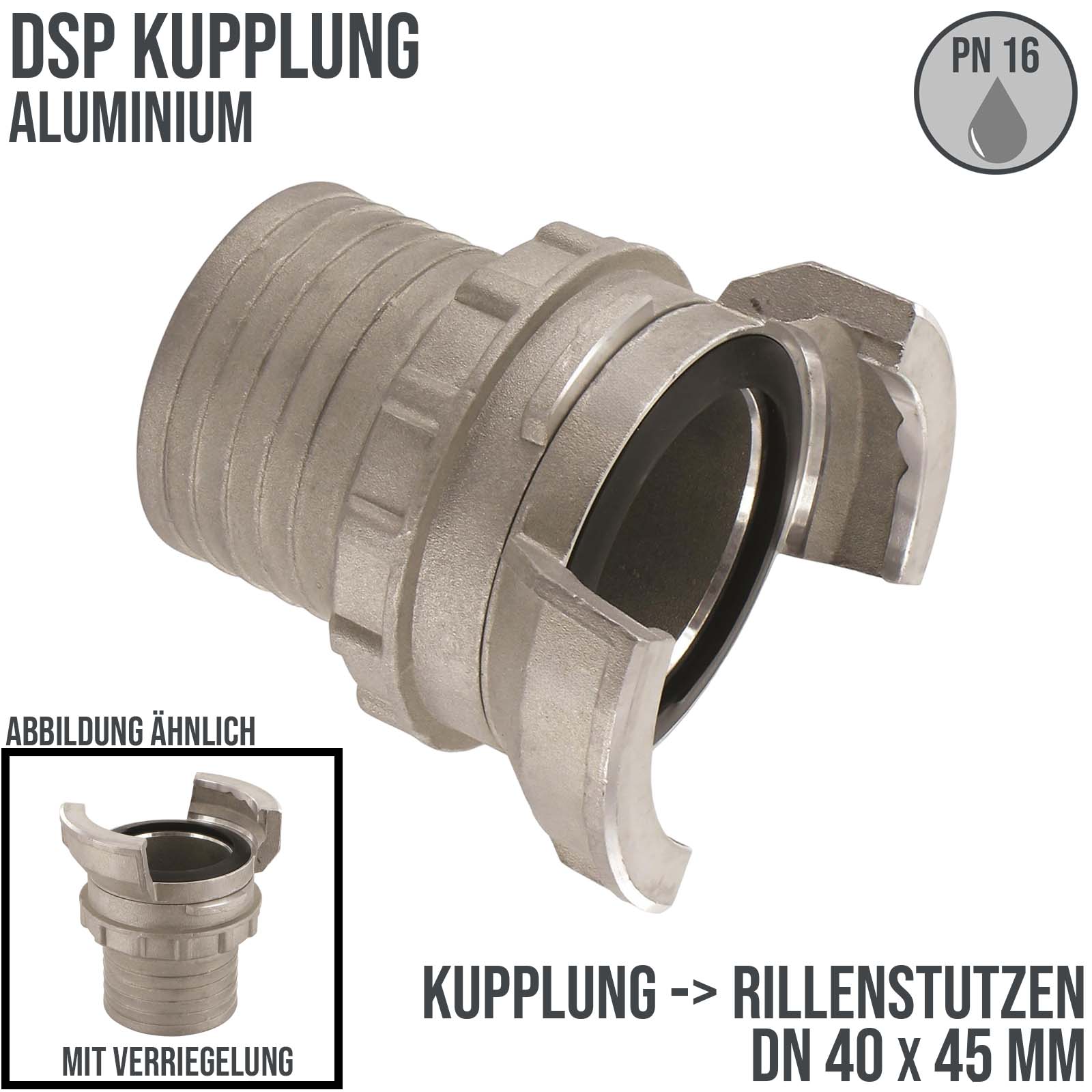 DN 40 DSP Kupplung Aluminium Schlauch Stutzen Tülle gerillt 45 mm Verriegelung - PN 16 bar