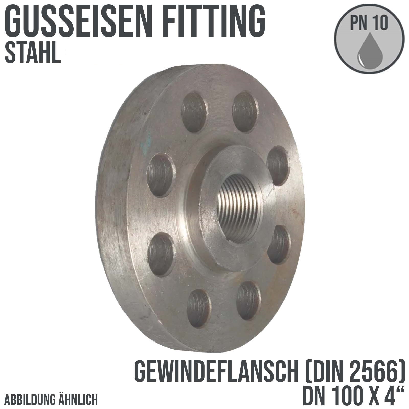 DN 100 x 4" Gusseisen Fitting Gewindeflansch Innengewinde DIN 2566 - PN 10 bar
