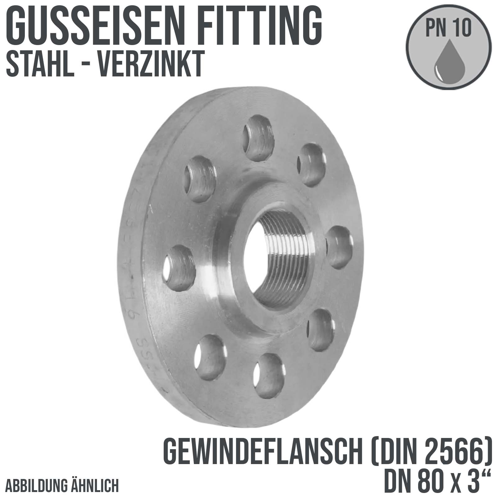 DN 80 x 3" Gusseisen Fitting Gewindeflansch verzinkt Innengewinde DIN 2566 - PN 10 bar