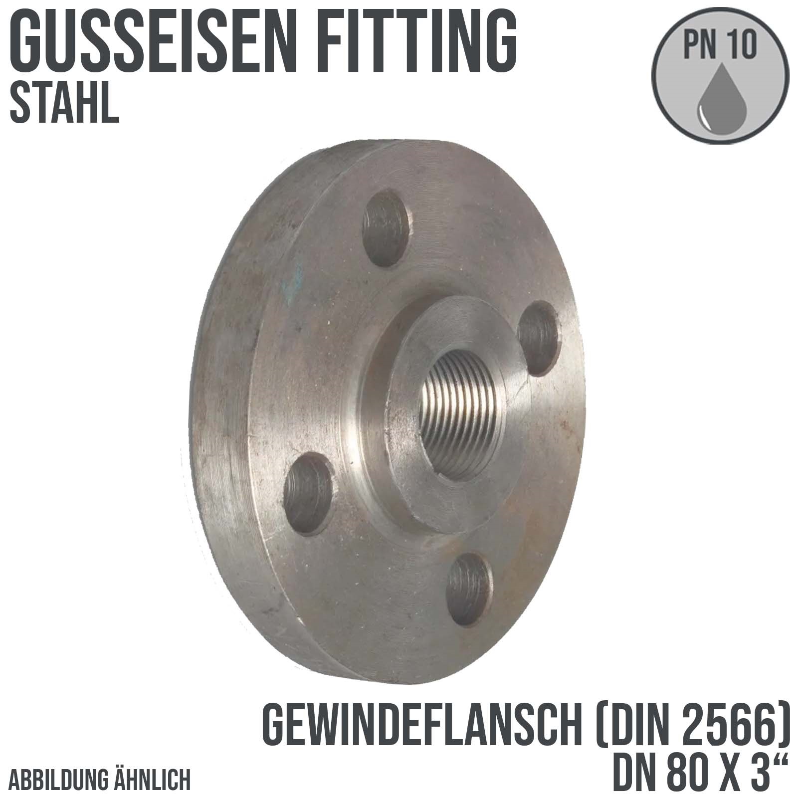 DN 80 x 3" Gusseisen Fitting Gewindeflansch Innengewinde DIN 2566 - PN 10 bar