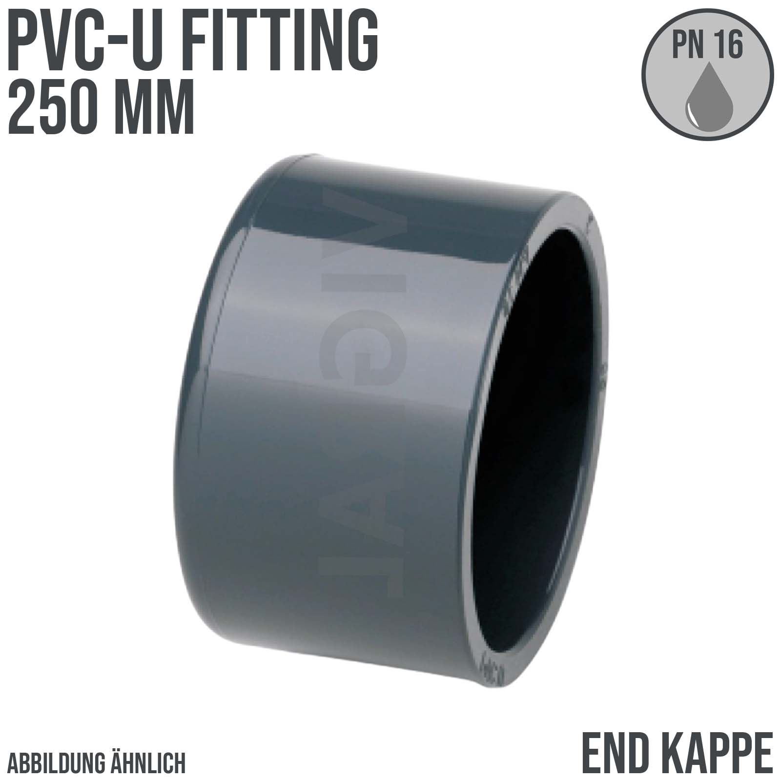 250 mm PVC Klebe Fitting End Kappe Verschluss Muffe Verbinder - PN 10 bar