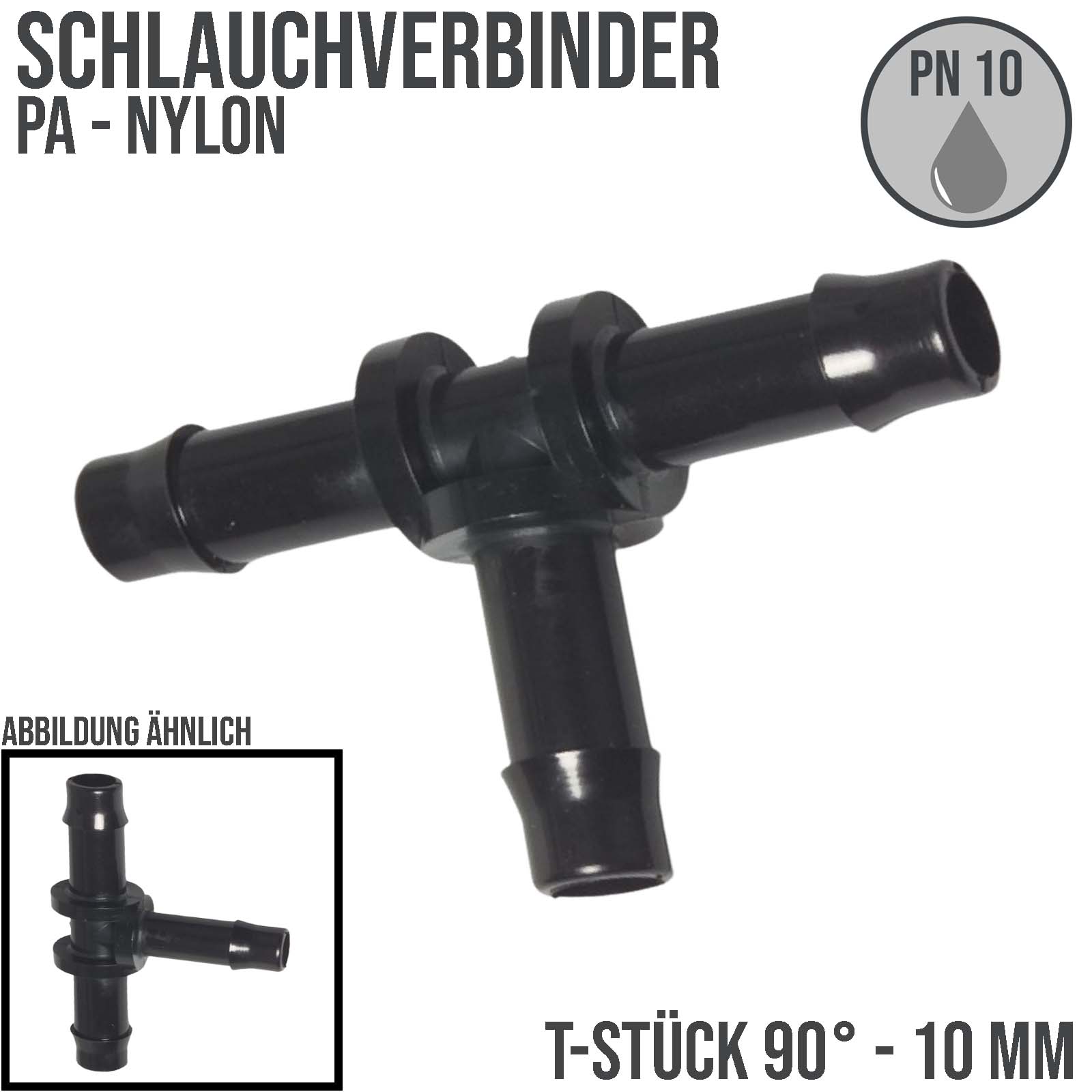 10 mm PA Nylon T-Stück 90° Schlauch Verbinder Stutzen Tülle Kupplung Fitting WF schwarz PN 10 bar