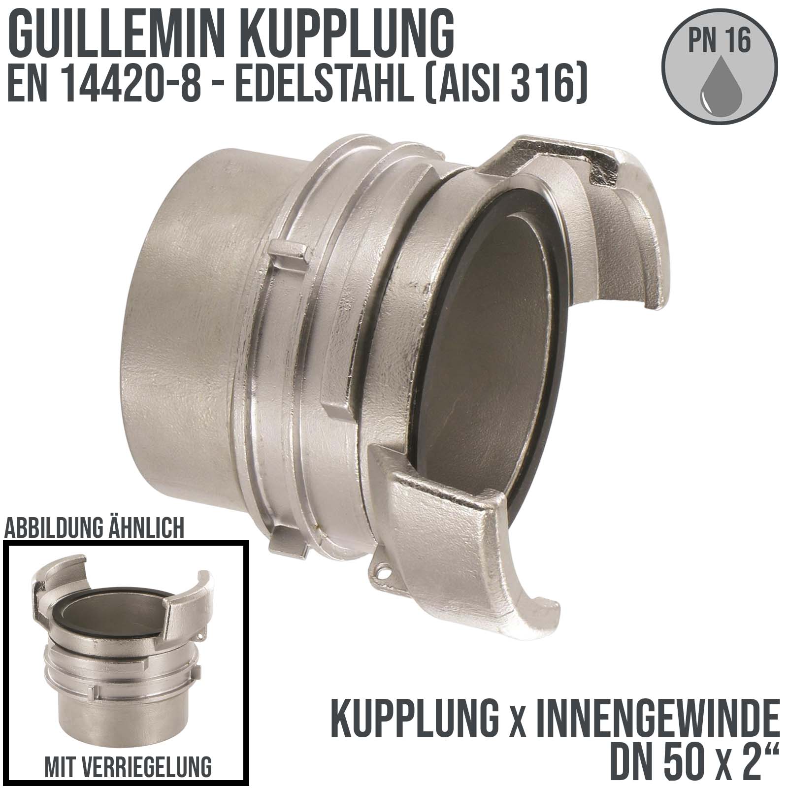 DN 50 Guillemin Kupplung Verriegelung BSPP Innengewinde IG 2" Edelstahl AISI 316 - PN 16 bar