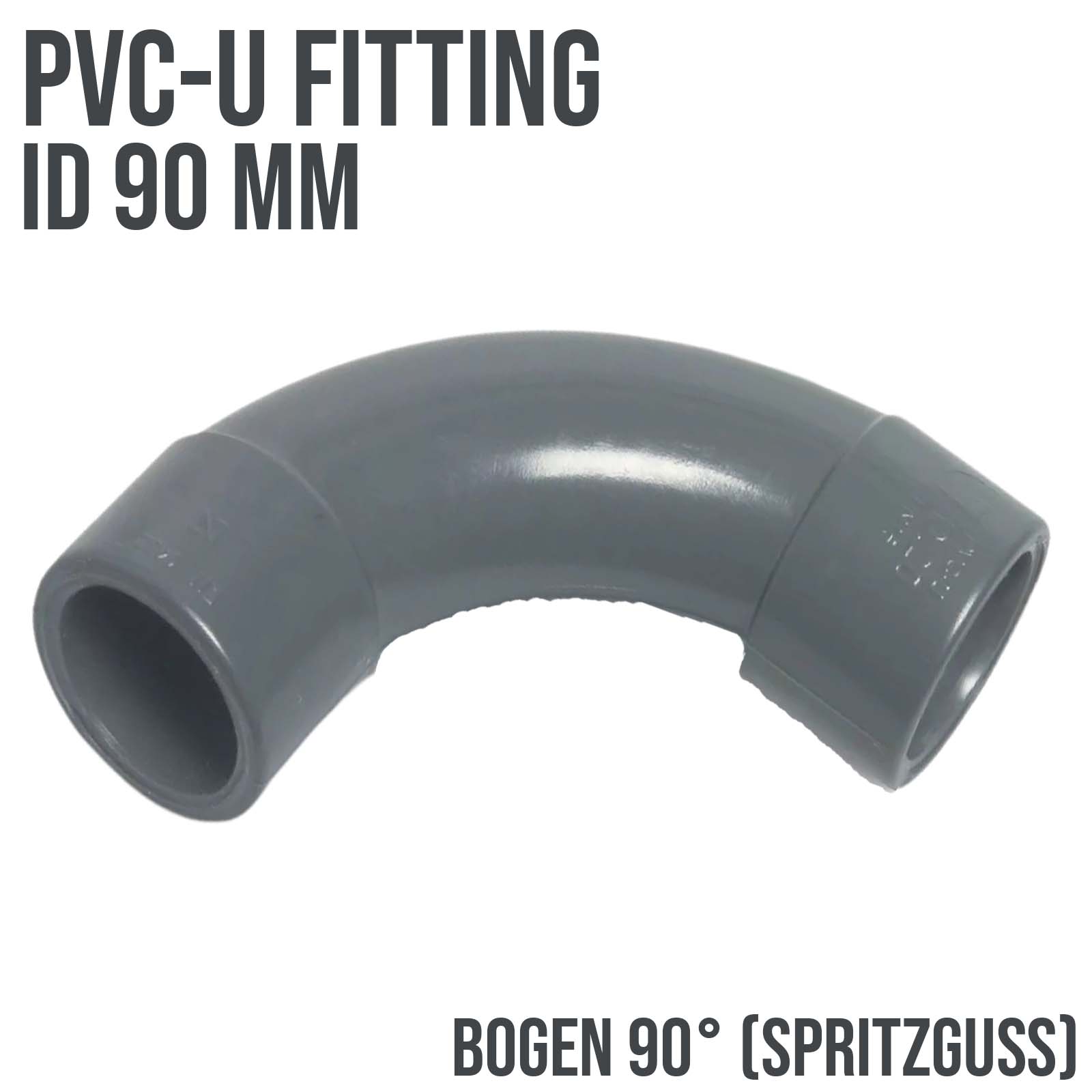 90 mm PVC Klebe Fitting Bogen Winkel 90° (Spritzguss) Muffe Verbinder - PN 16 bar
