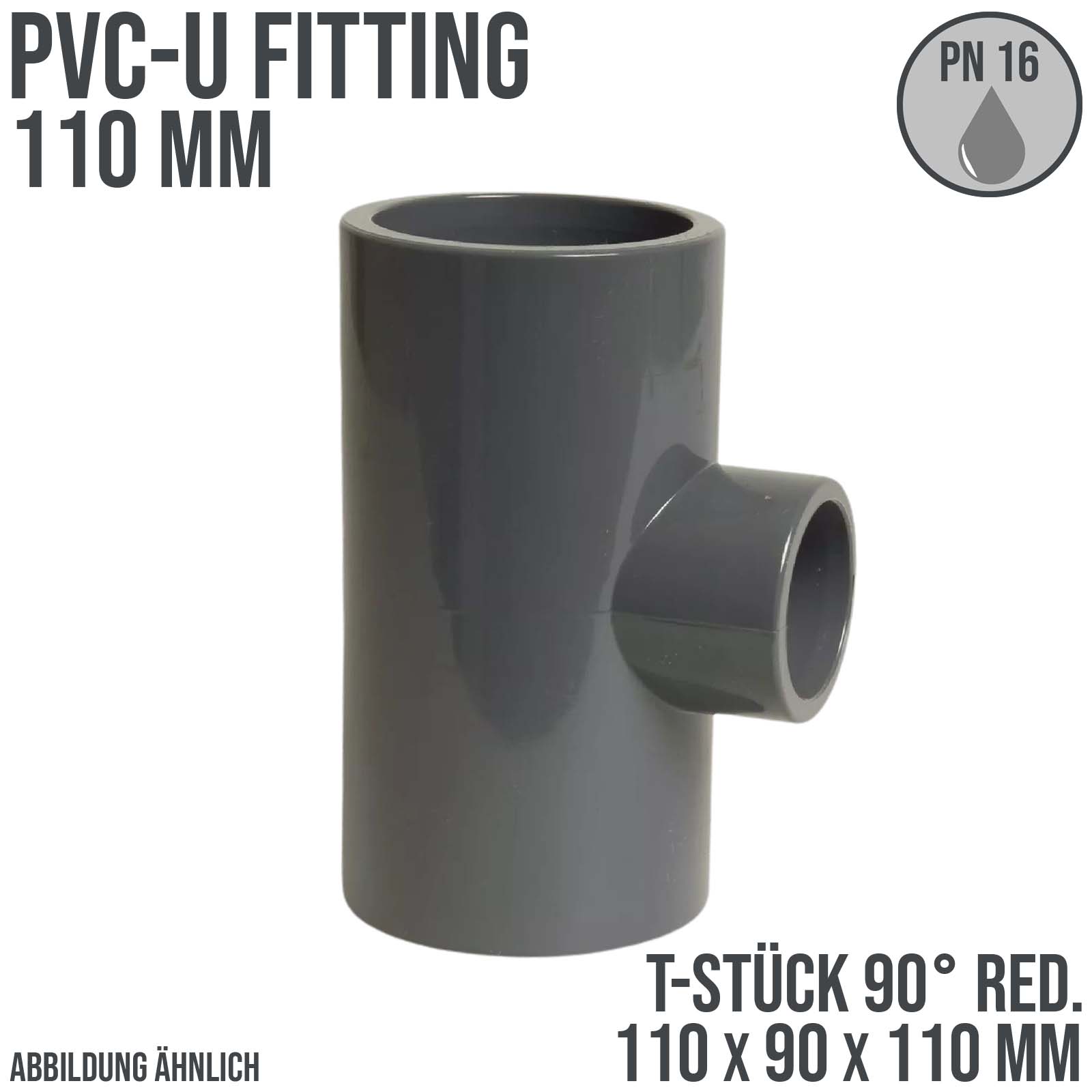 110 mm PVC Klebe Fitting T-Stück 90° Winkel reduziert 110 x 90 x 110 mm Muffe Verbinder - PN 16 bar