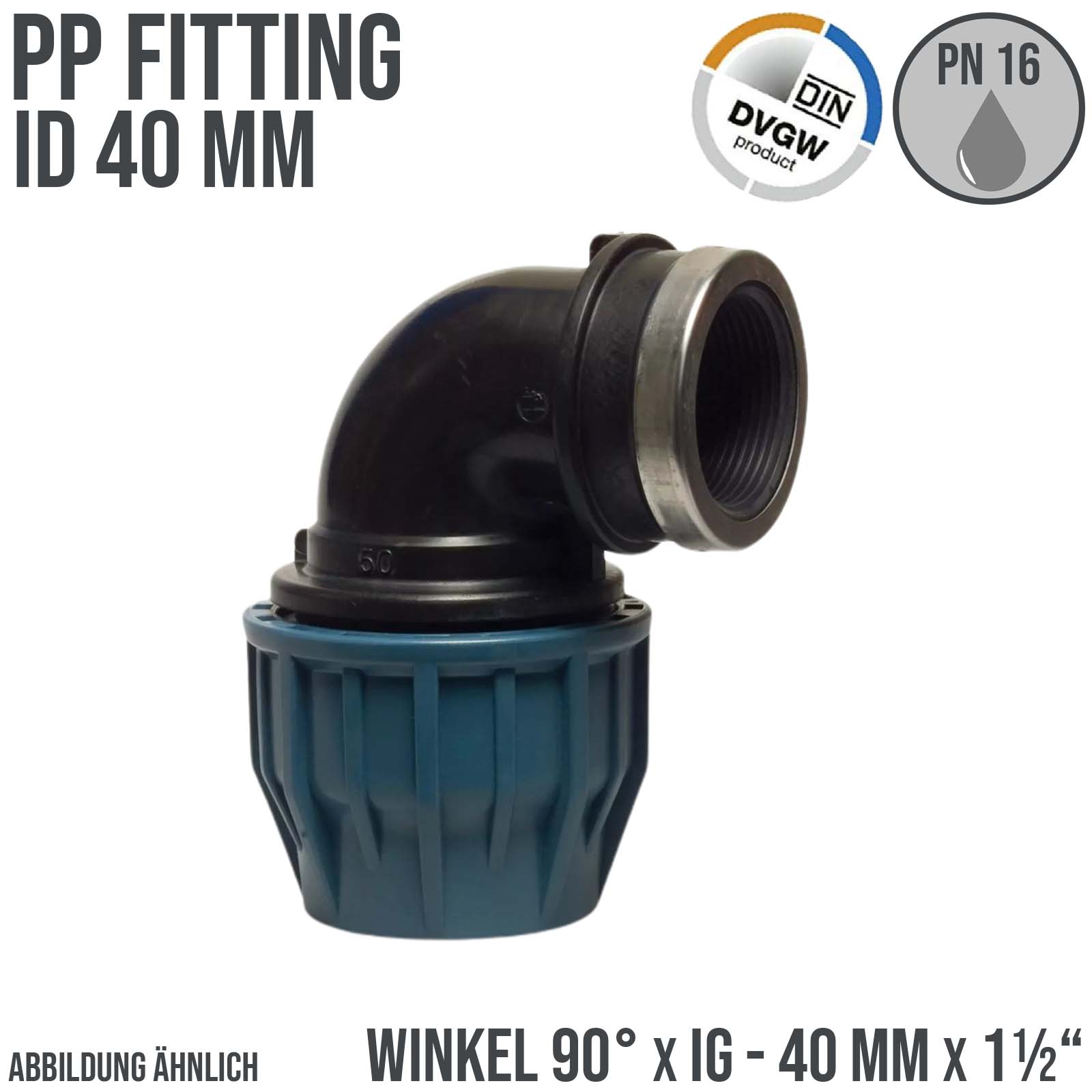 40 mm x 1 1/2" PE PP Fitting Klemm Verbinder Verschraubung Rohr Winkel 90° x IG DVGW - PN 16 bar 