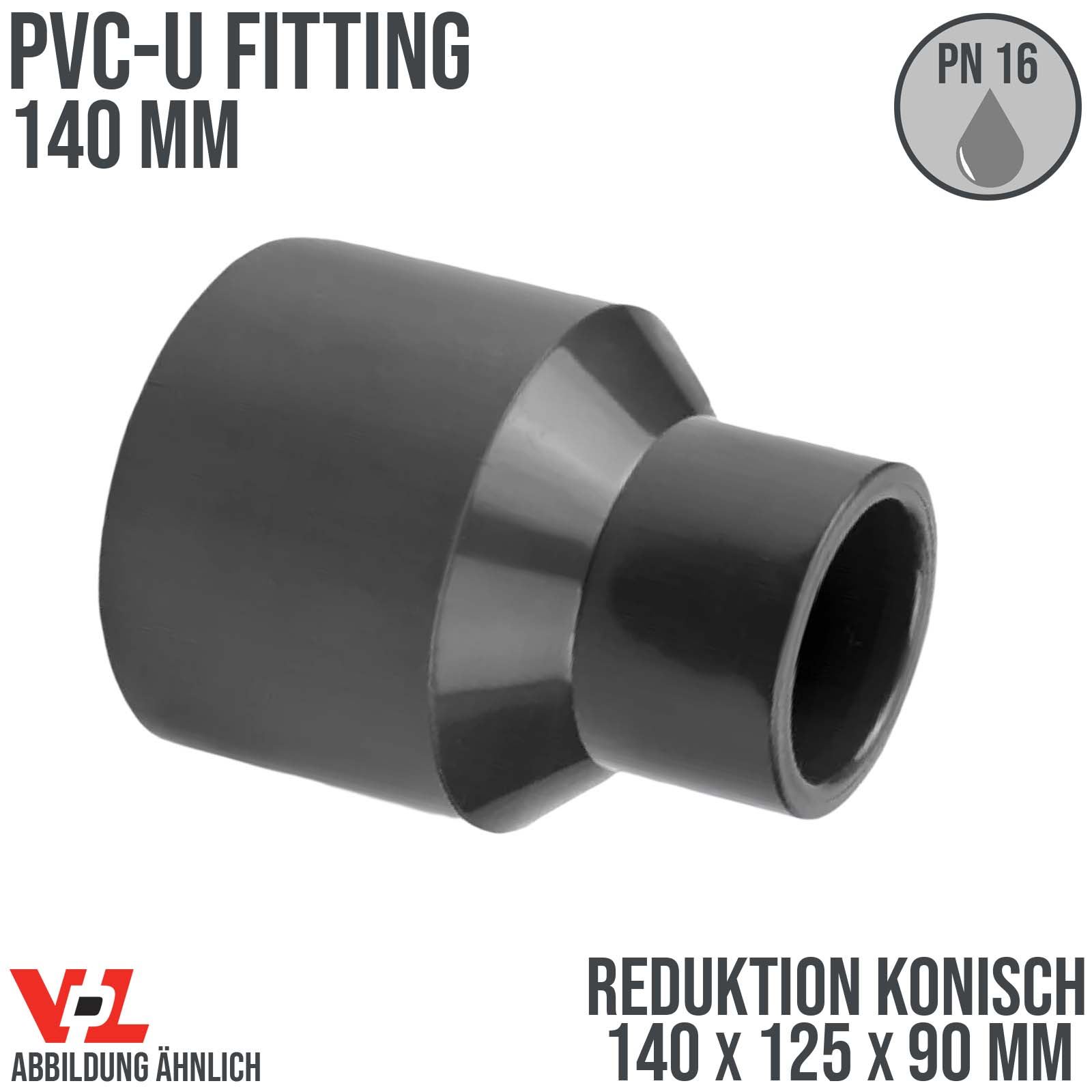 140 x 125 x 90 mm VDL PVC Klebe Fitting Reduktion konisch Muffe Verbinder - PN 16 bar