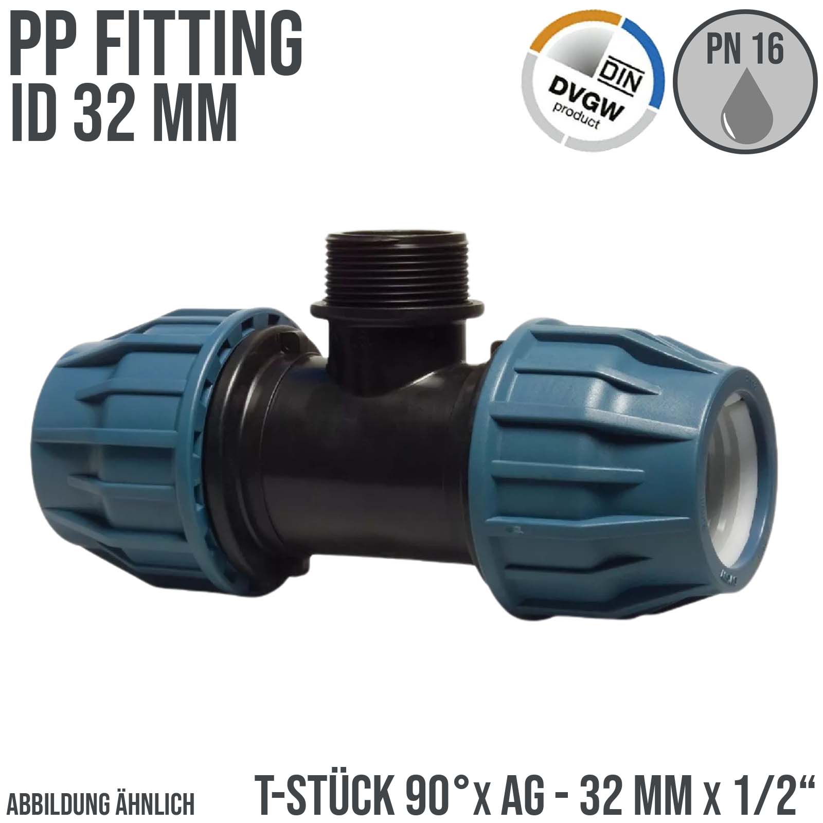 32 mm x 1/2" PE PP Fitting Klemm Verbinder Verschraubung Rohr T-Stück 90° x AG DVGW - PN 16 bar 