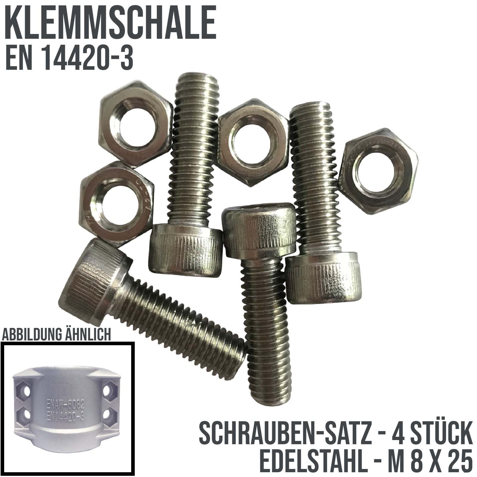 M 8 x 20 Schrauben Satz Klemmschale Edelstahl