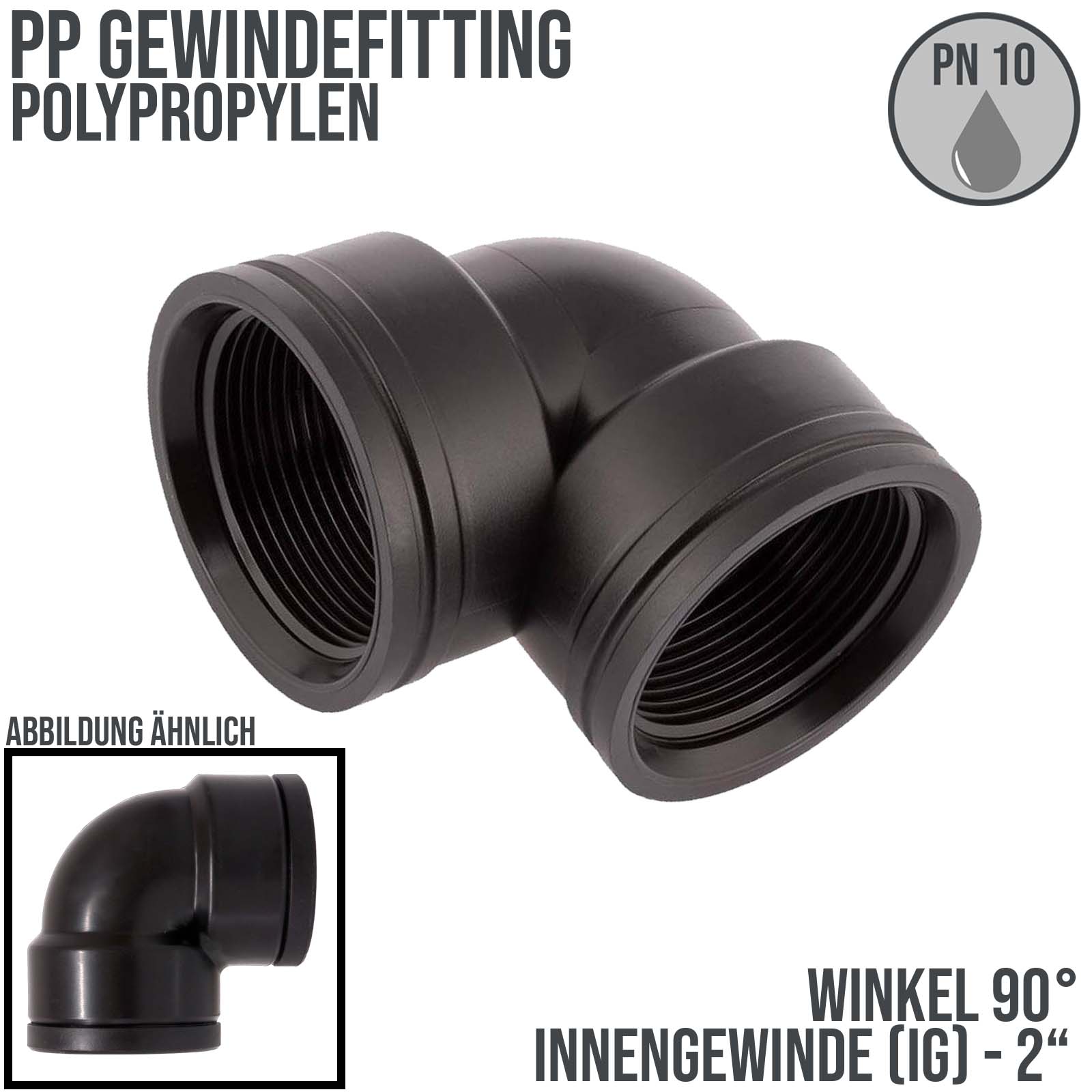 2 " PP Gewinde Fitting Winkel 90° schwarz Innen x Innengewinde IG Polypropylen - PN 10 bar