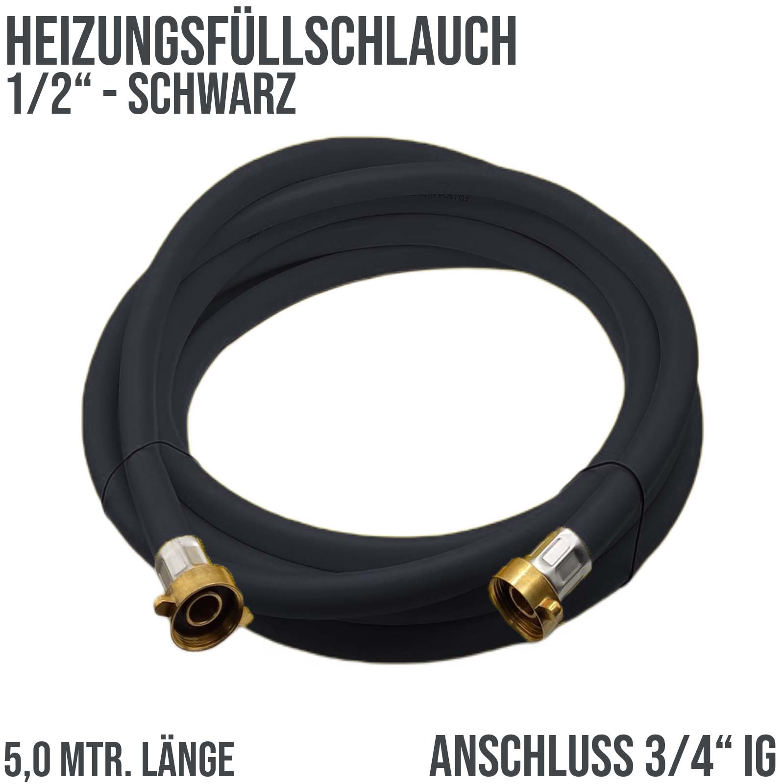 5 m Heizungs Füllschlauch Wasser Heizkörper Radiator Sanitär Schlauch schwarz - 3/4" Anschluss - PN 8 bar