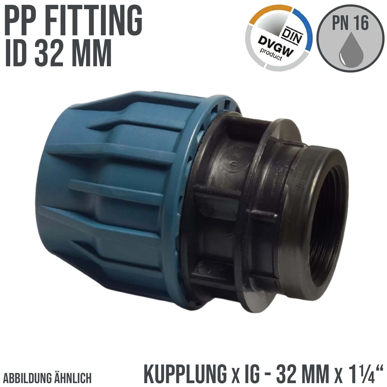 32 mm x 1 1/4" PE PP Fitting Klemm Verbinder Verschraubung Muffe Rohr Kupplung x IG DVGW - PN 16 bar