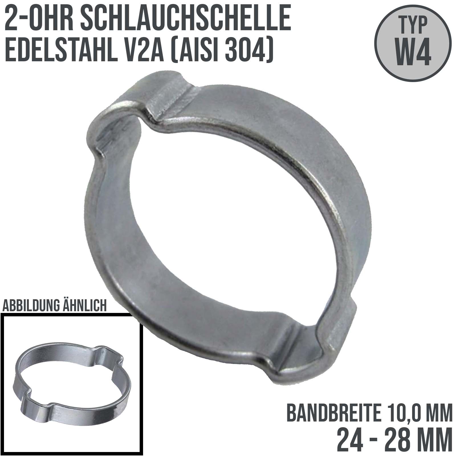 24 - 28 mm 2-Ohr Doppel Schlauch Schelle Edelstahl 1.4307 W4 - Bandbr. 10,0 mm