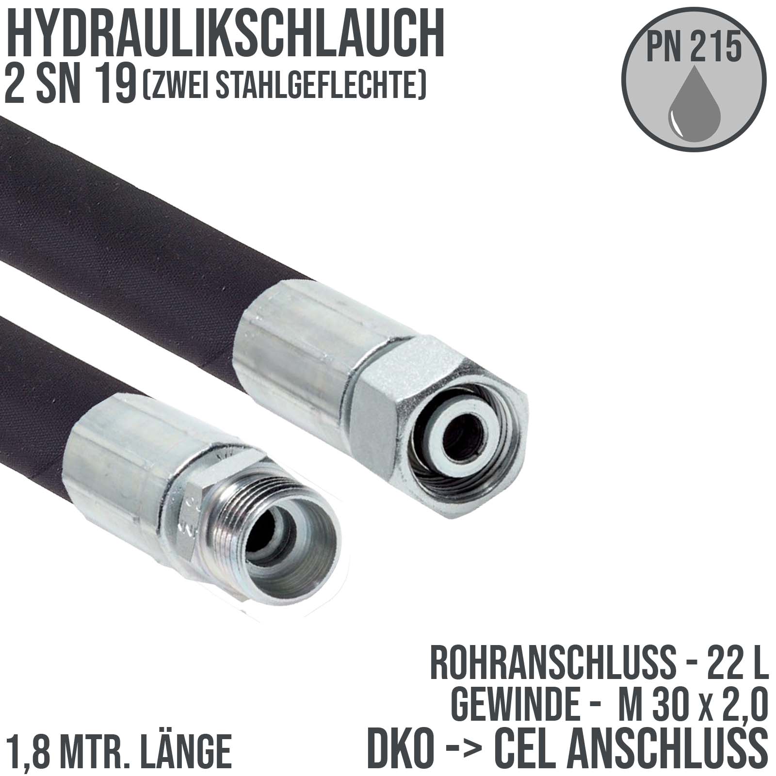 Hydraulikschlauch DN 19 2SN19 - 22 L DKO (IG) auf CEL (AG) Anschluss (M 30 x 2,0) - 1800 mm