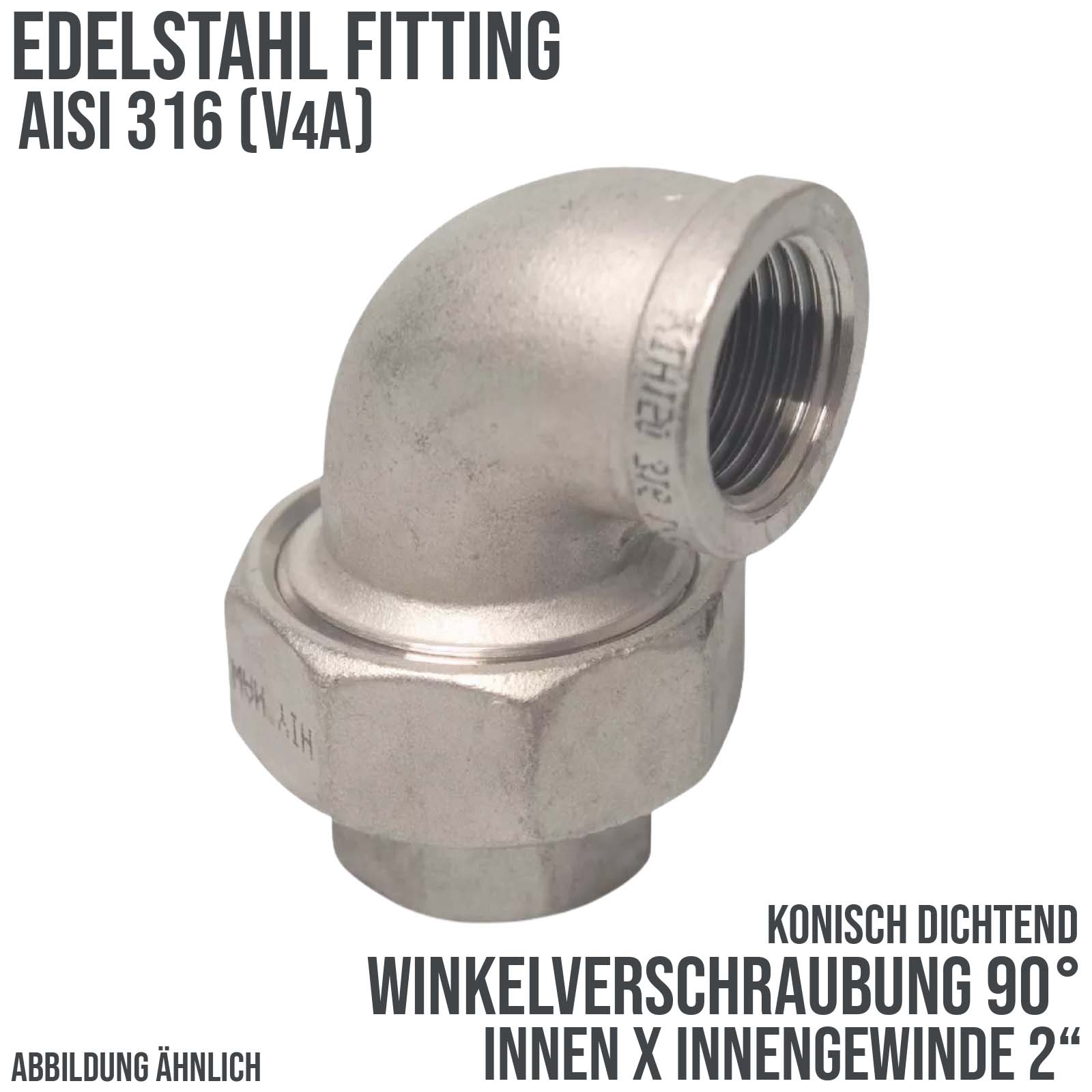 2" Edelstahl Fitting V4A AISI 316 Winkelverschraubung 90° Innen x Innengewinde IG konisch dichtend - PN 16 bar