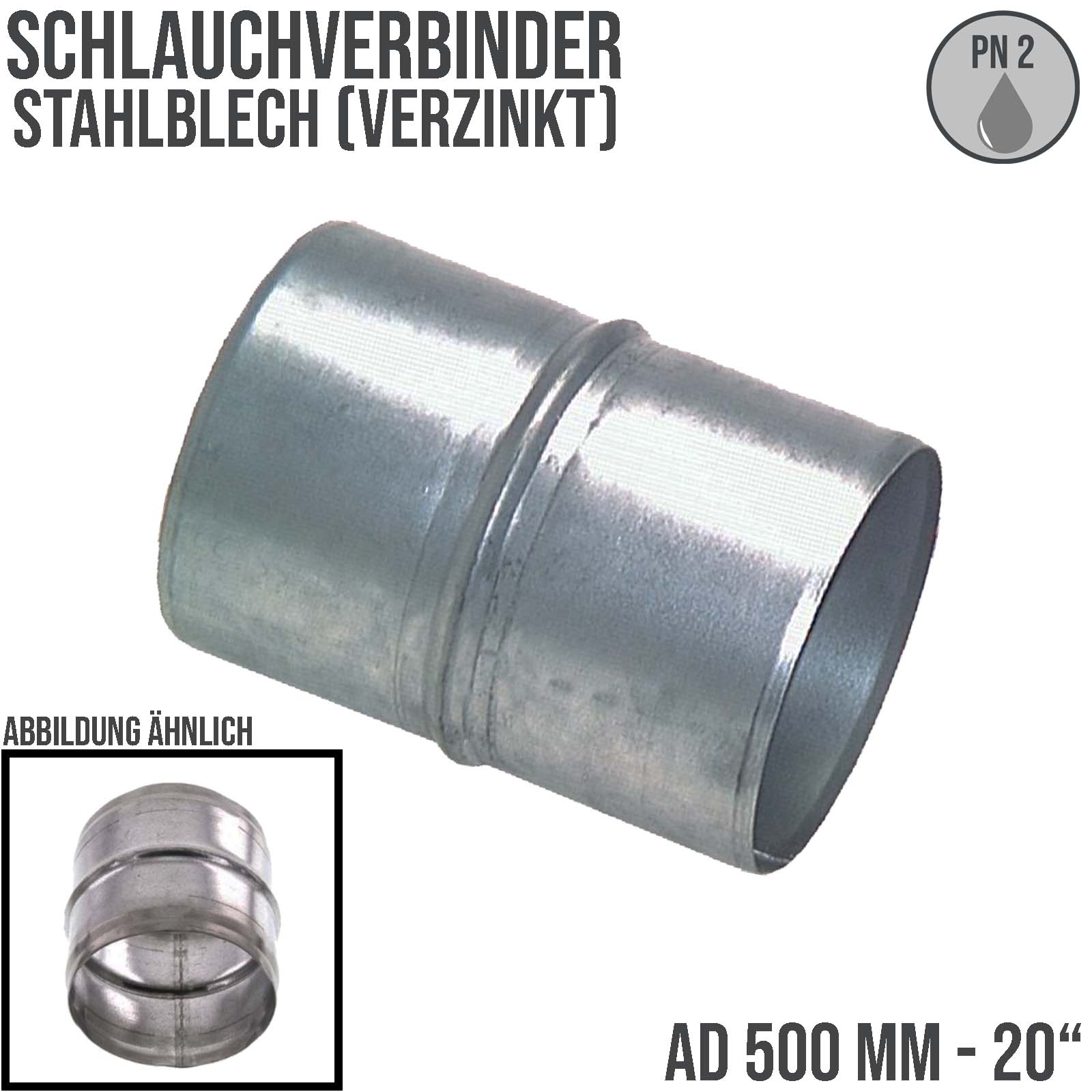 500 mm 20" Stahl Rohr Verbinder Kupplung Schlauch gerade verzinkt - PN 2 bar
