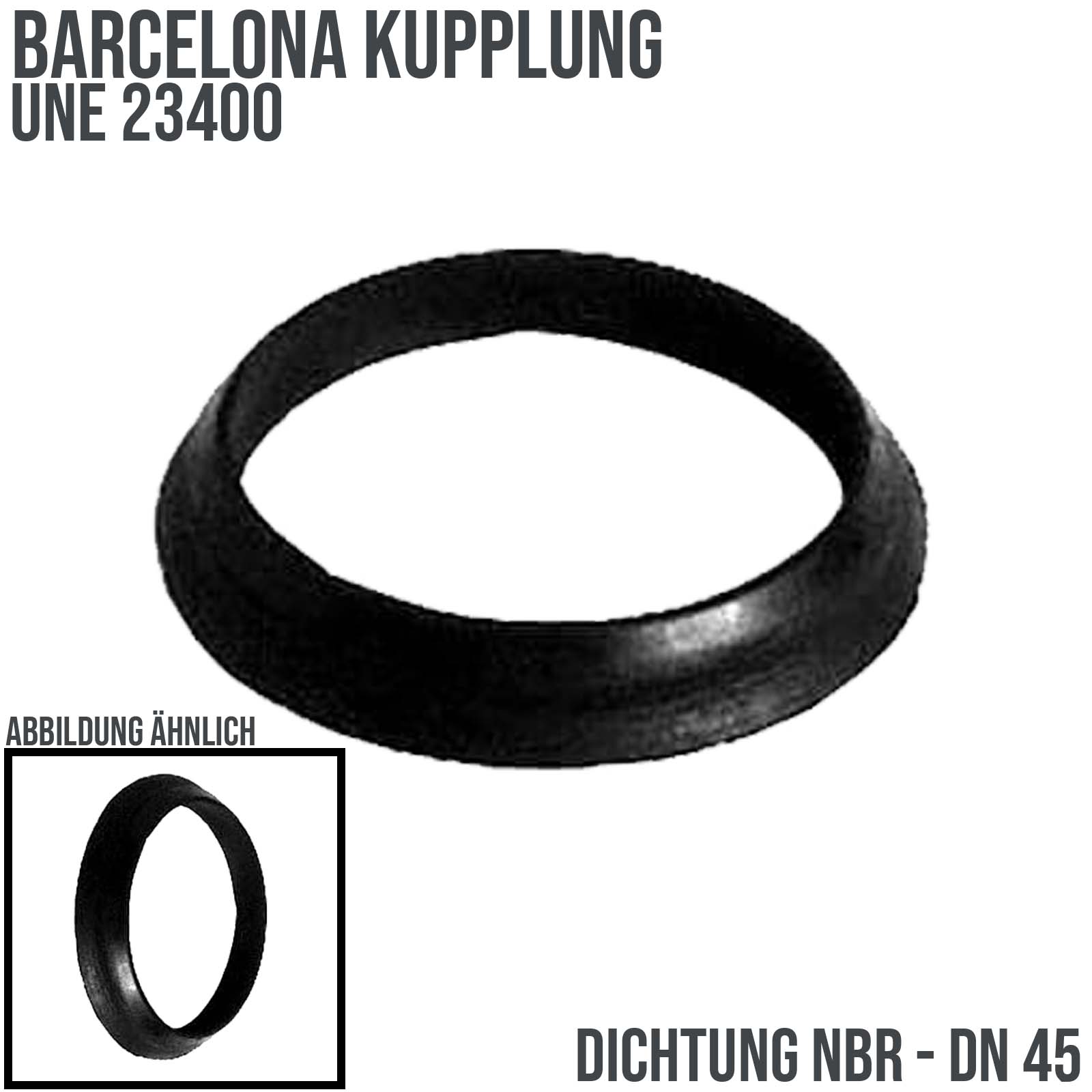 DN 45 Barcelona Kupplung UNE 23400 Dichtung NBR schwarz