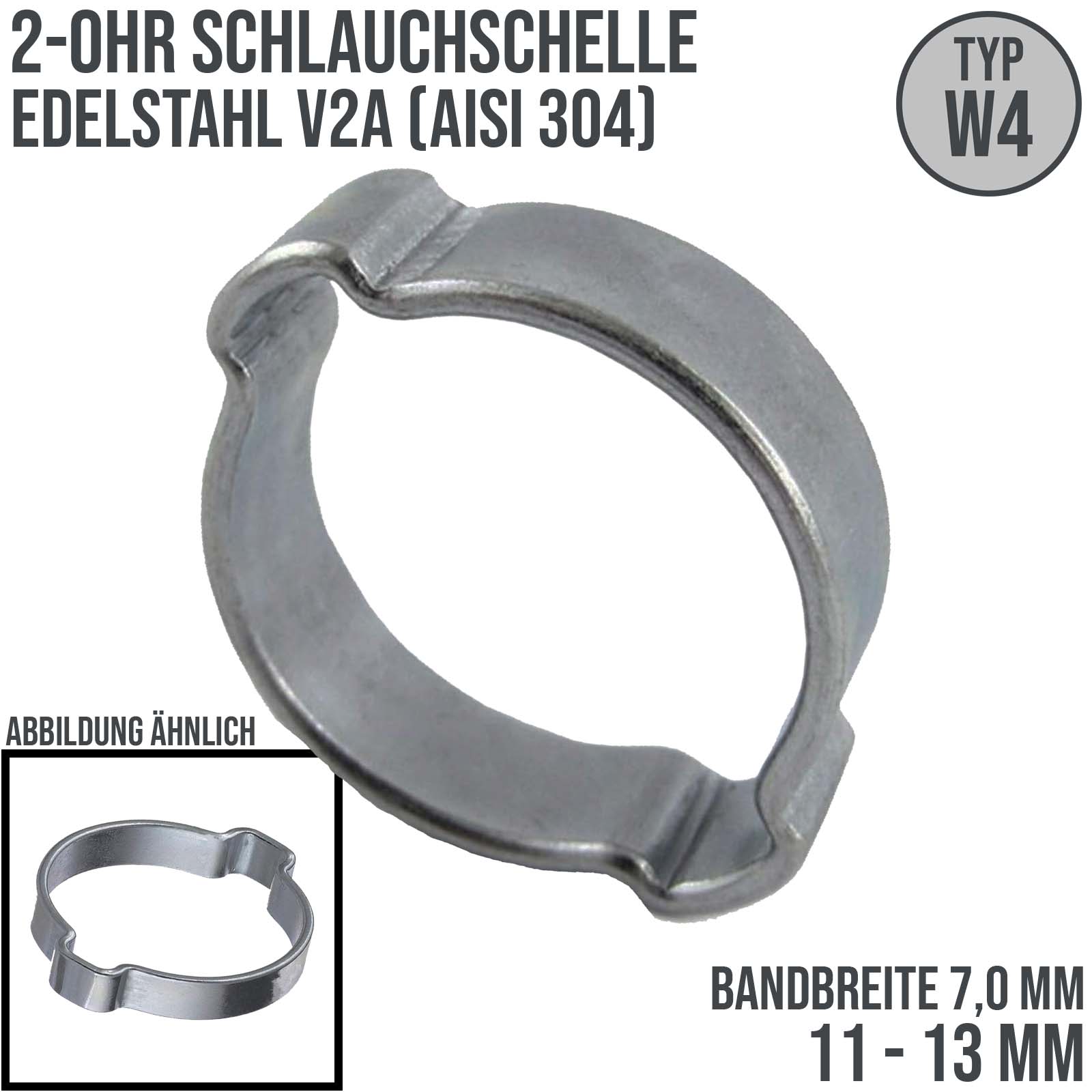 11 - 13 mm 2-Ohr Doppel Schlauch Schelle Edelstahl 1.4307 W4 - Bandbr. 7,0 mm