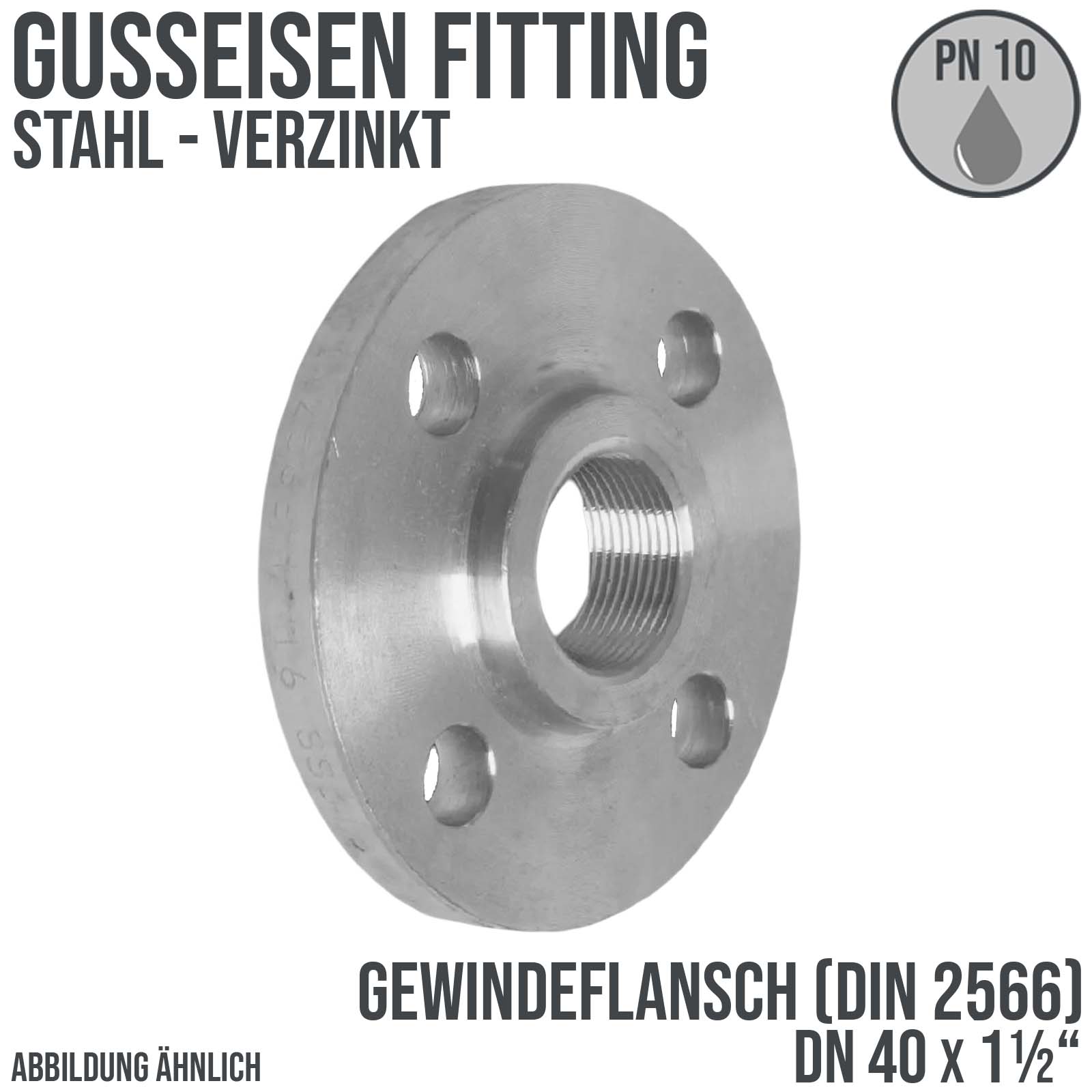 DN 40 x 1 1/2" Gusseisen Fitting Gewindeflansch verzinkt Innengewinde DIN 2566 - PN 10 bar