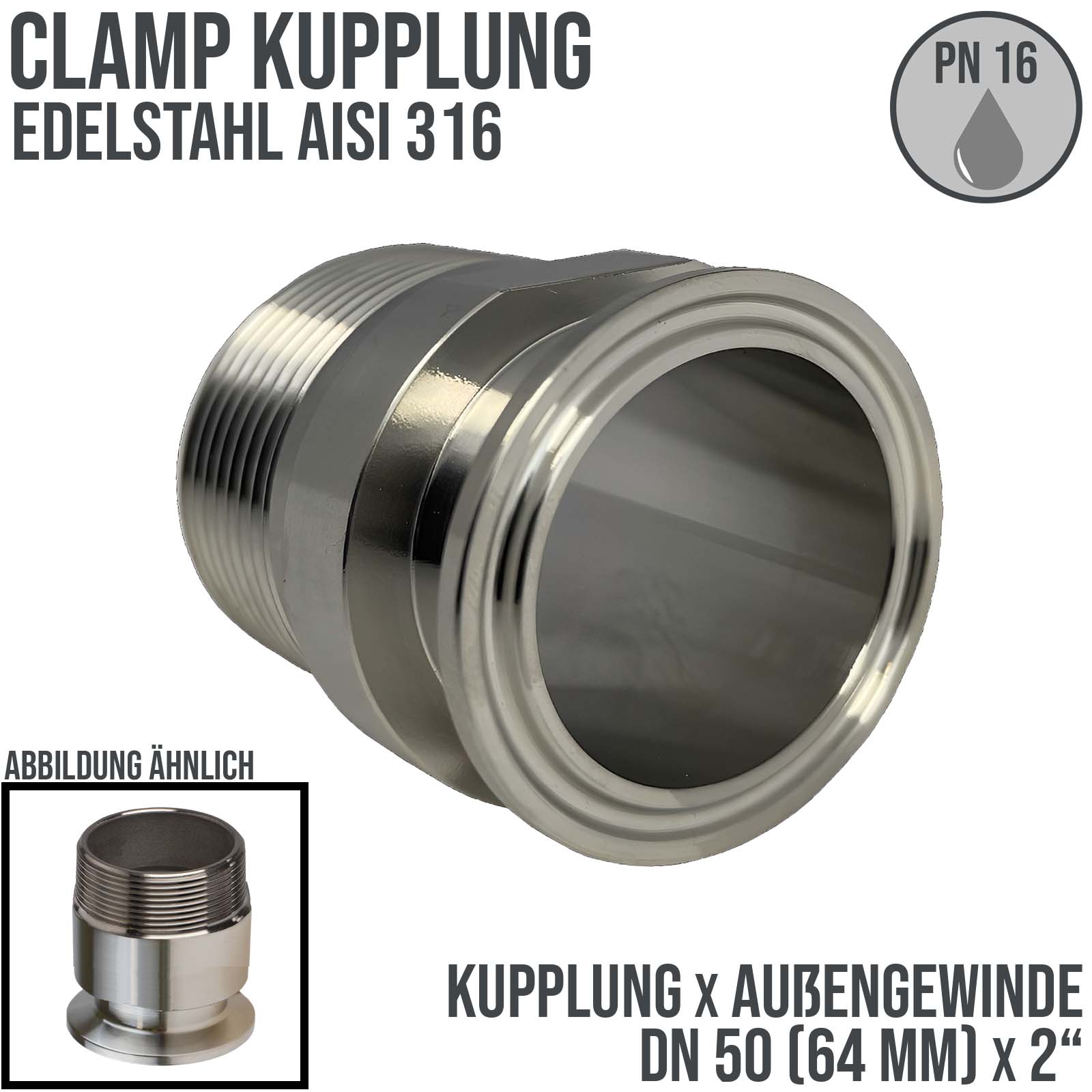 DN 50 CLAMP Kupplung 64 mm DIN 32676 Außengewinde AG 2" - PN 16 bar