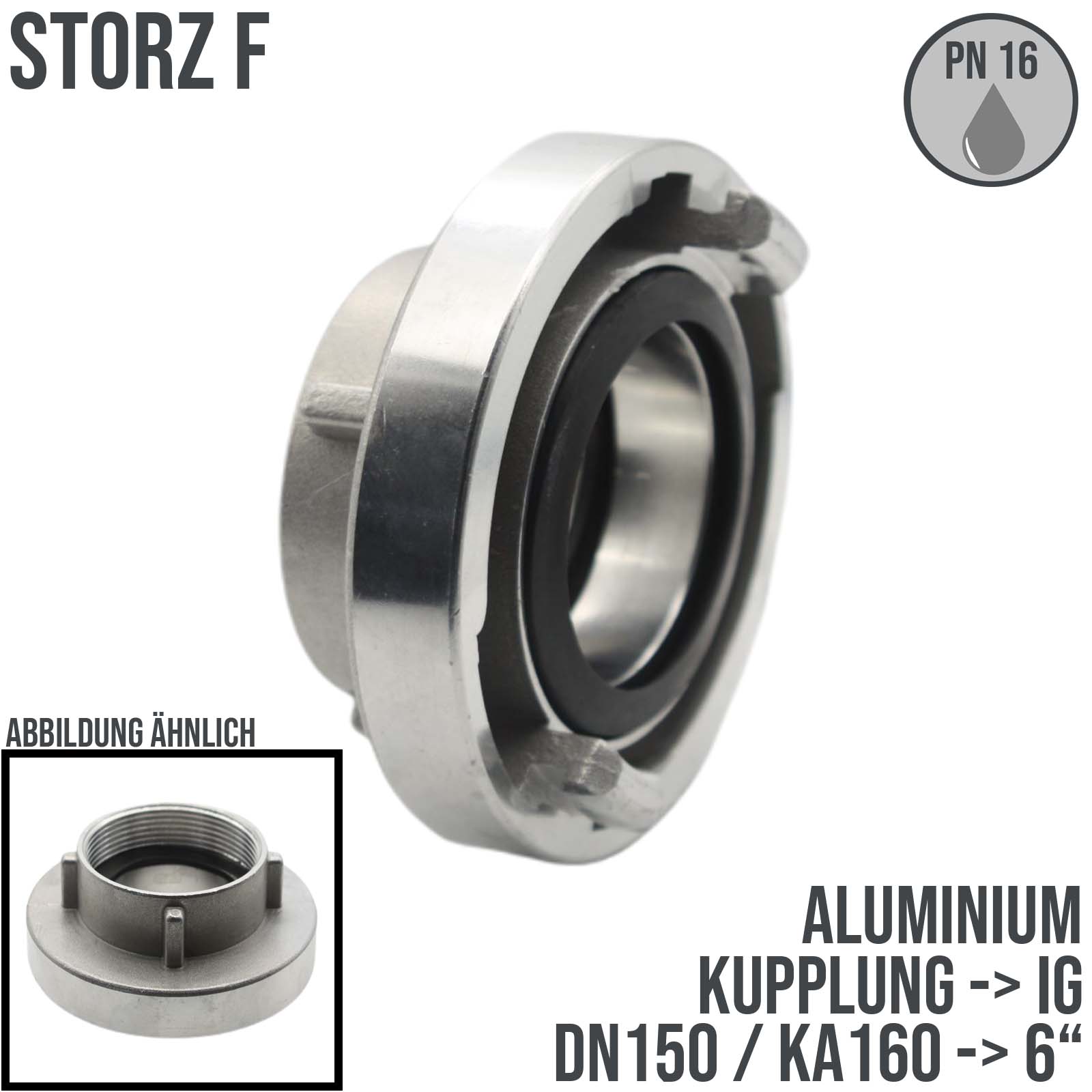 STORZ F DN150 KA160 Kupplung Innengewinde IG 6" Saug Bau Feuerwehr Schlauch PN 16 bar