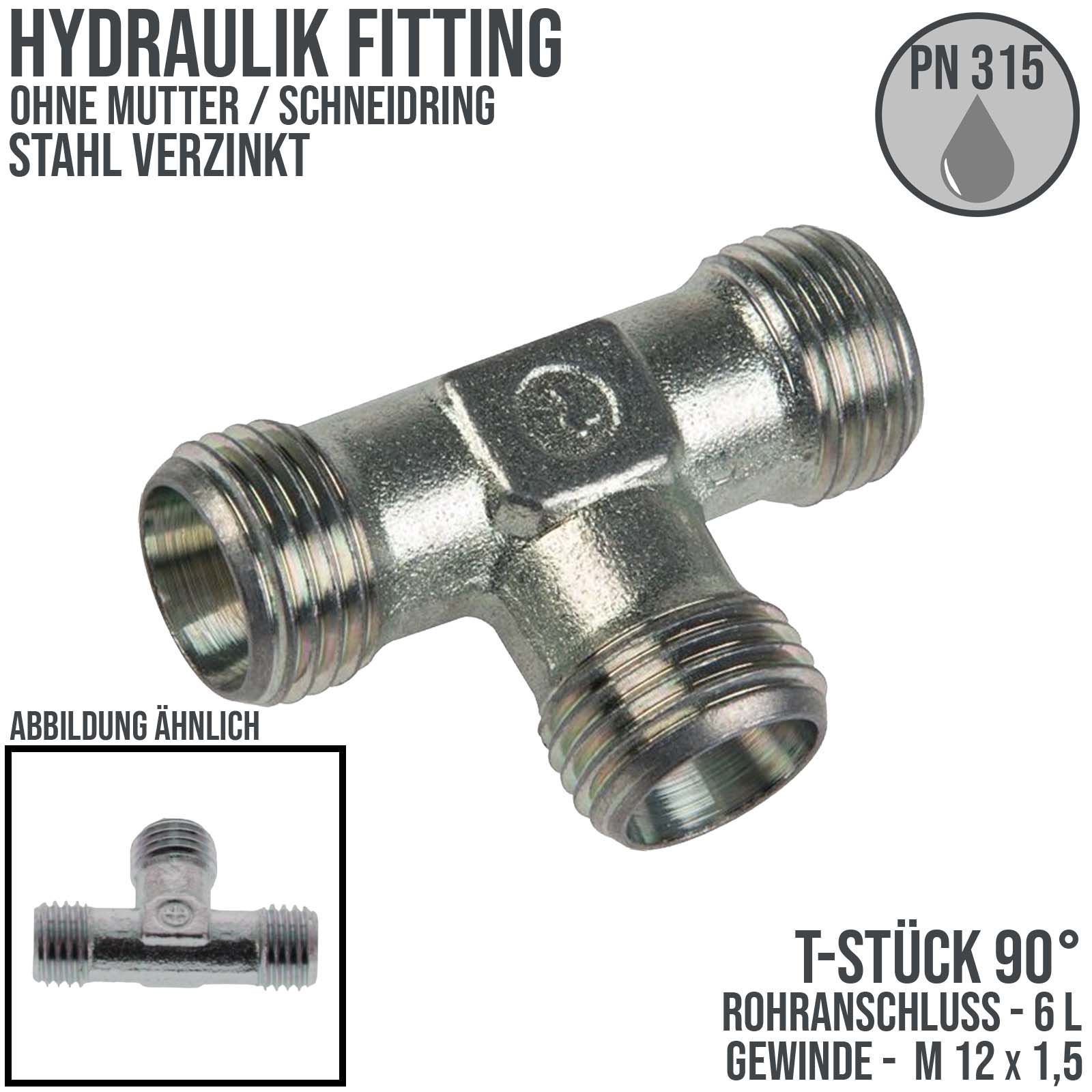 Hydraulik Verschraubung T-Stück 90° 6 L  (M 12 x1,5) ohne Mutter / Schneidring