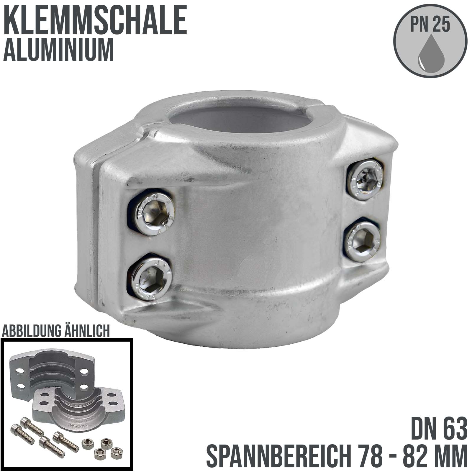 DN 63 Klemmschale Aluminium Spannbereich 78 - 82 mm für Schlauch ID x AD 63 x 79 mm - PN 25 bar