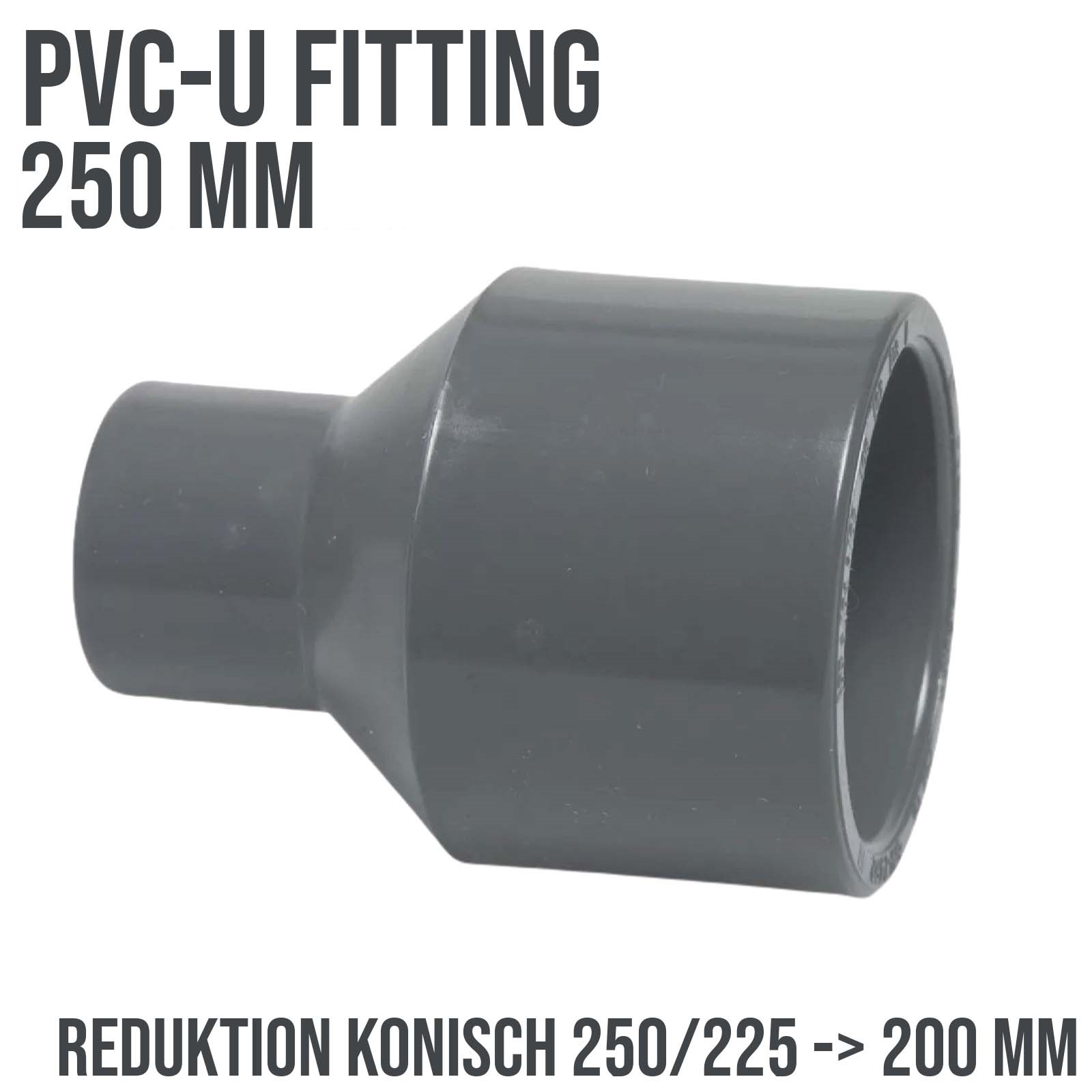 250 x 225 x 200  mm PVC Klebe Fitting Reduktion Reduzierer konisch Muffe Verbinder - PN 10 bar