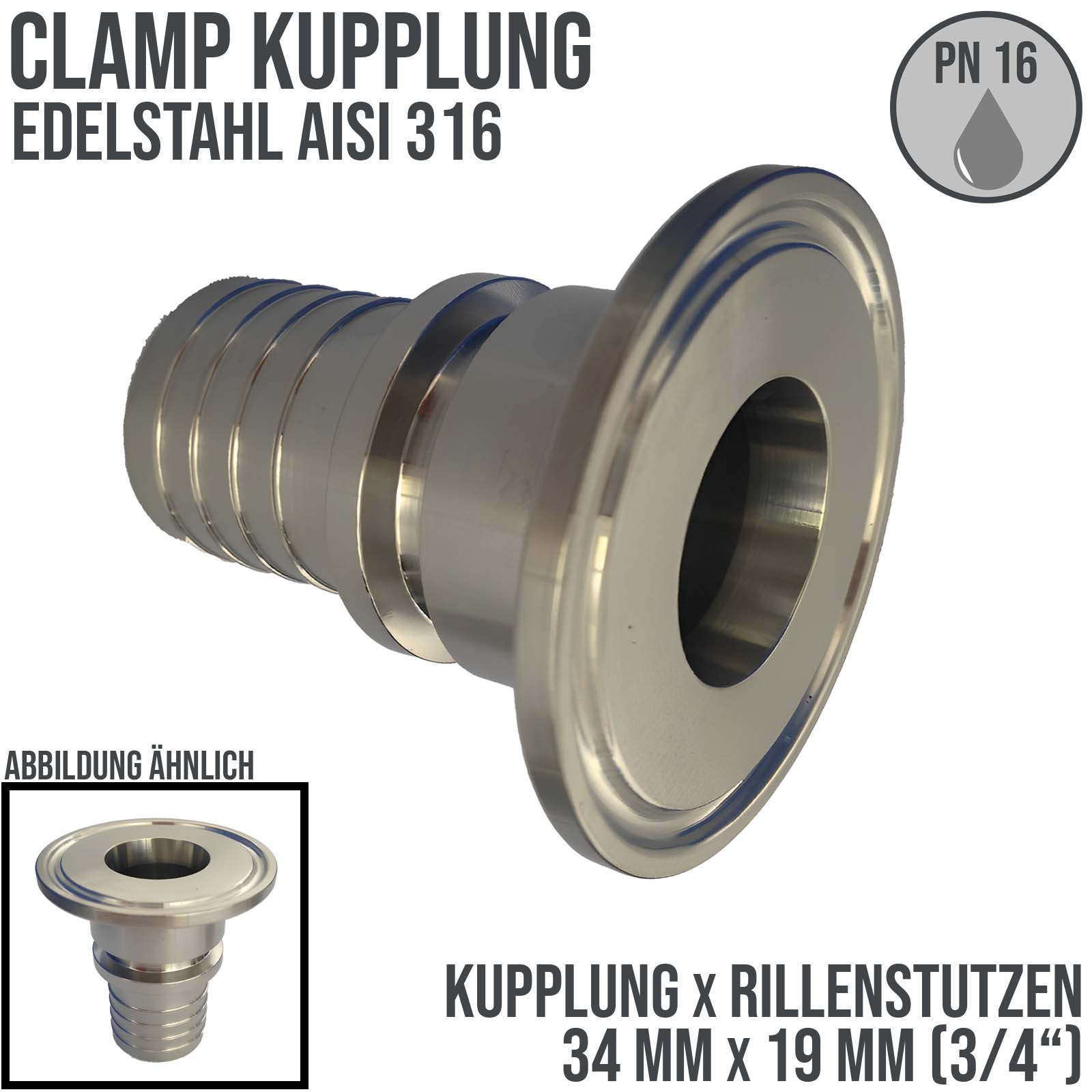 CLAMP Kupplung 34 mm Schlauch Stutzen Tülle Rillen 19 mm 3/4" - PN 16 bar
