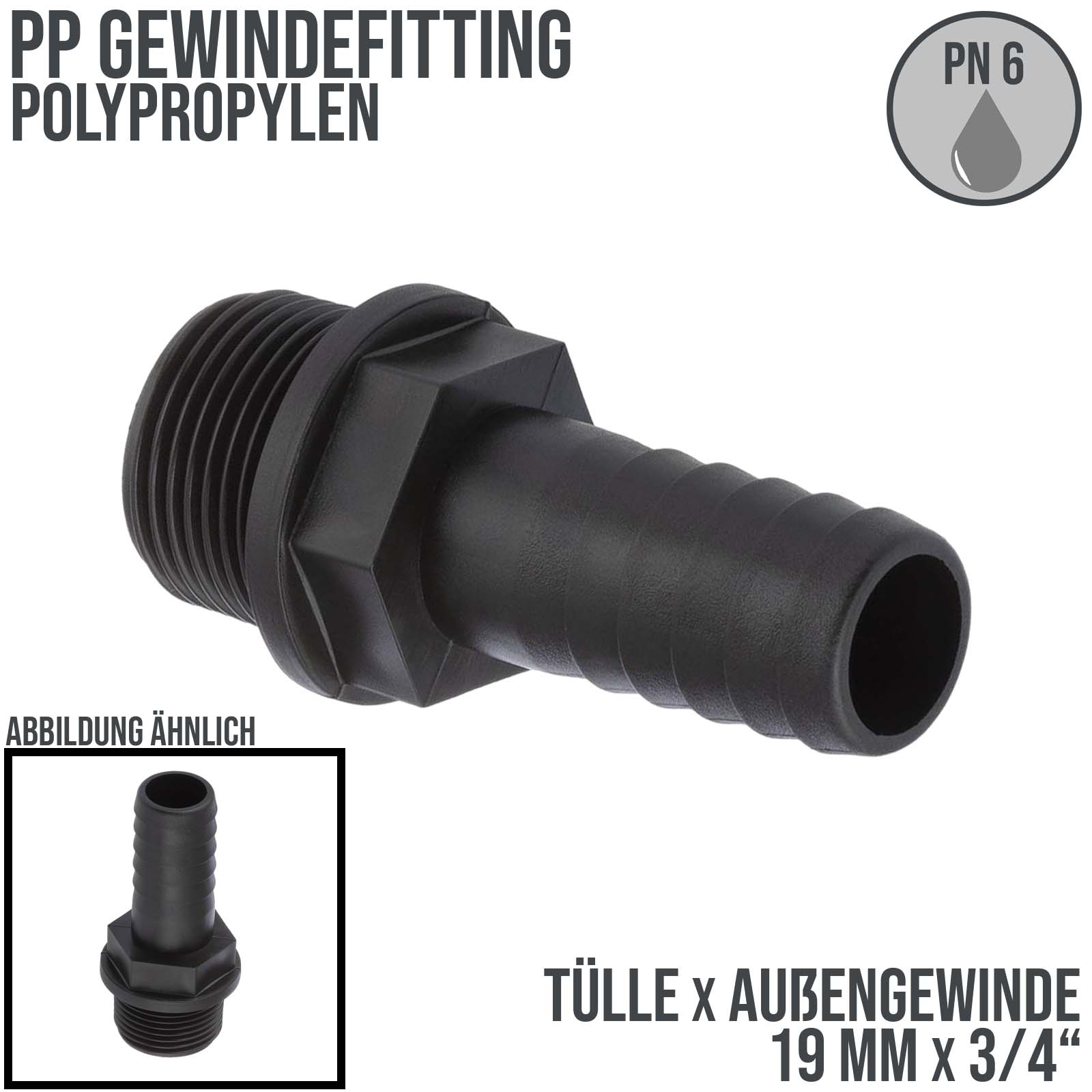 19 mm x 3/4 " PP Gewinde Fitting Schlauch Tülle Stutzen Außengewinde AG - PN 6 bar