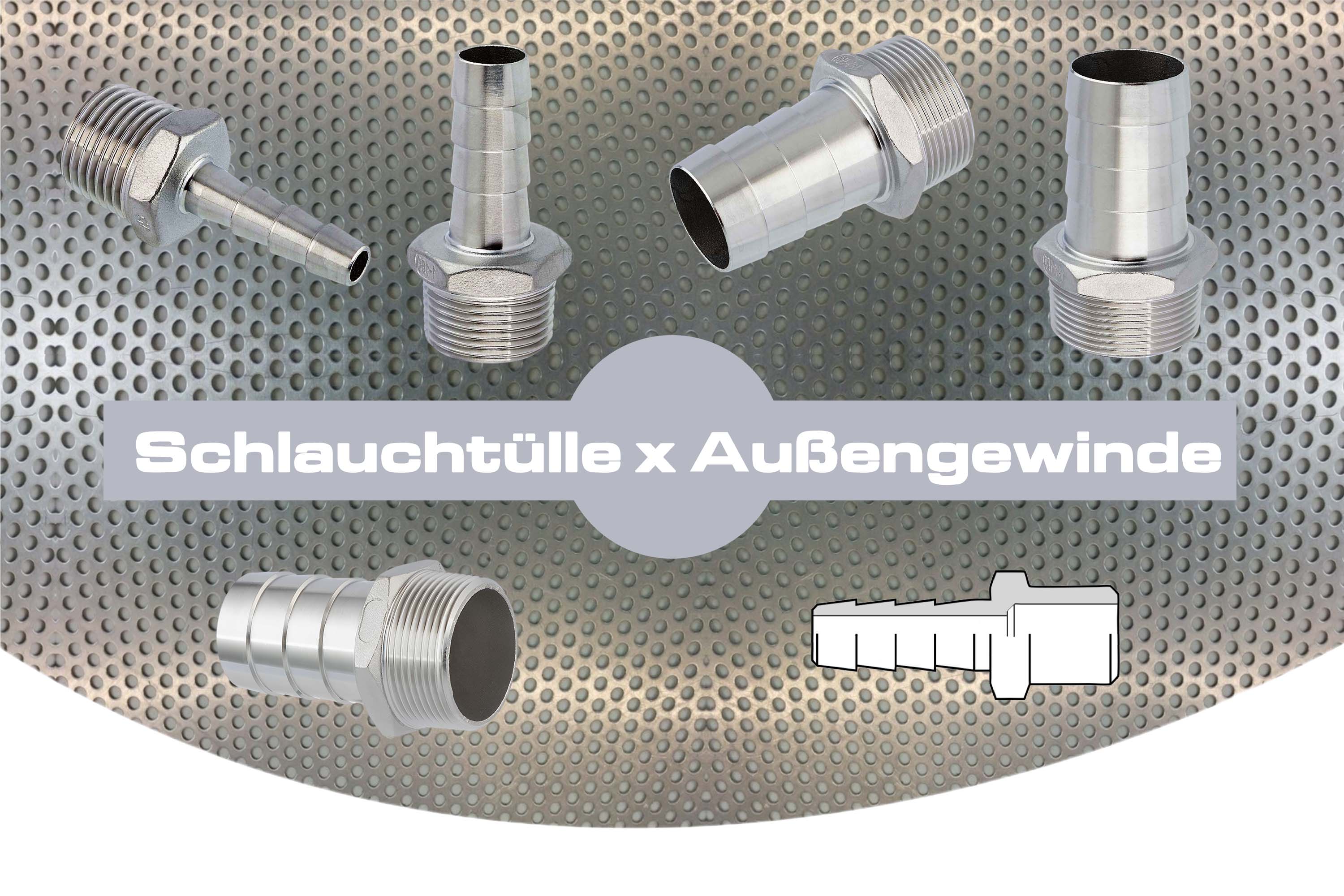 Schlauchtülle x Außengewinde Schlauchtülle x Außengewinde