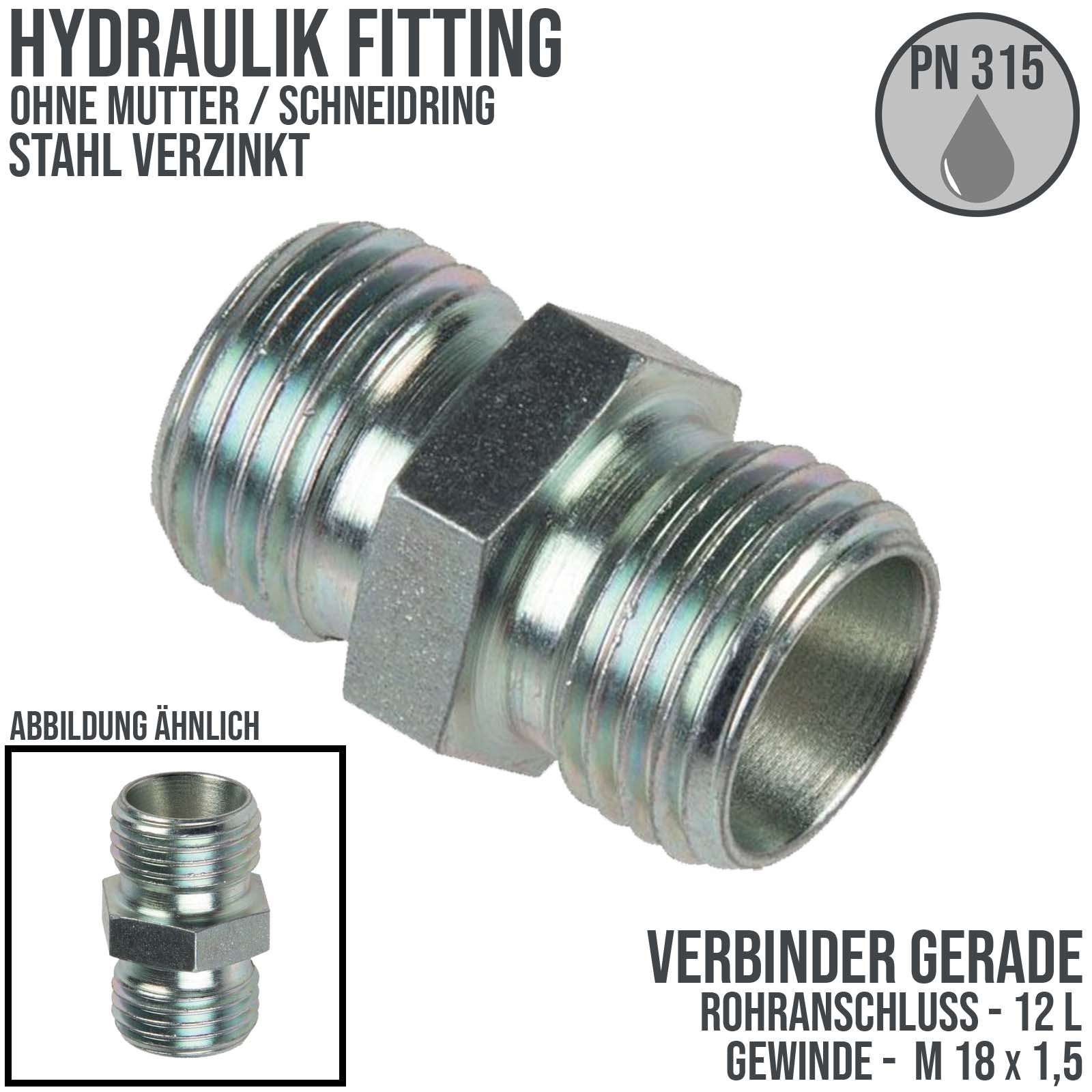 Hydraulik Verschraubung gerader Verbinder 12 L (M 18 x1,5) AG ohne Mutter / Schneidring