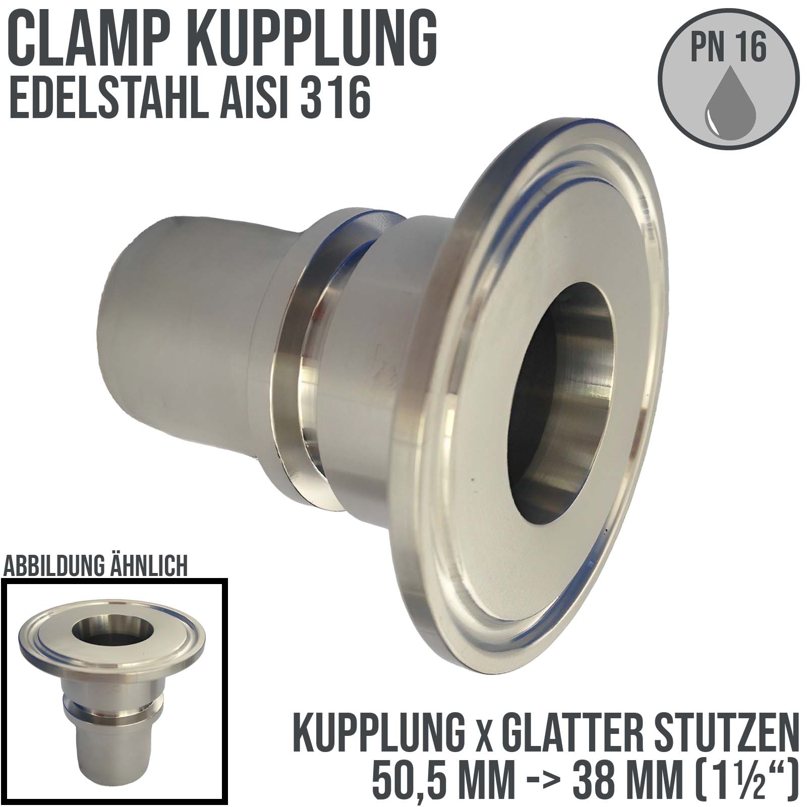 CLAMP Kupplung 50,5 mm Schlauch Stutzen Tülle glatt 38 mm 1 1/2" - PN 16 bar